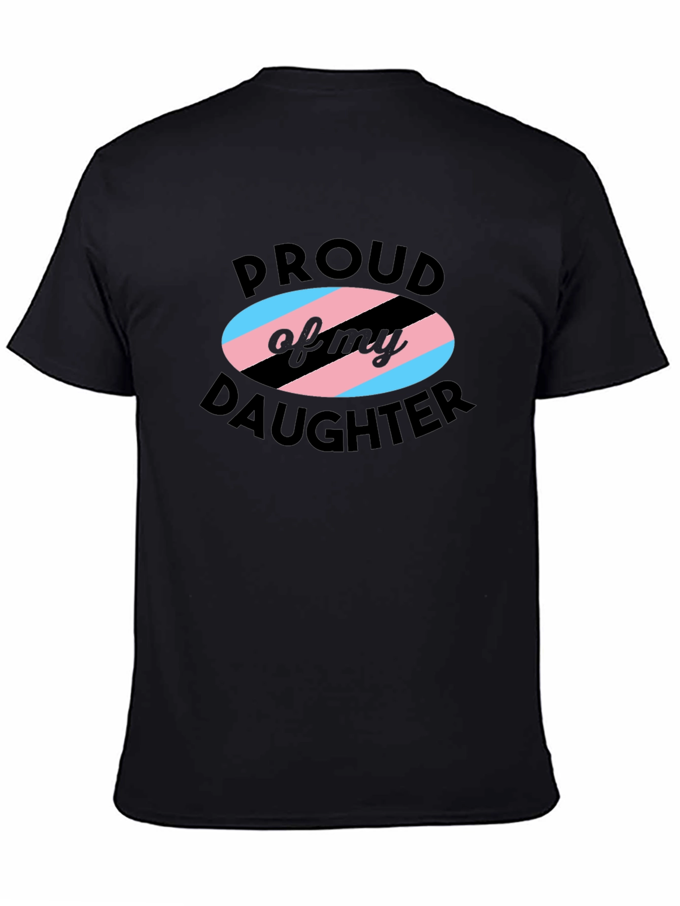 Proud Transgender Daughter T-Shirt