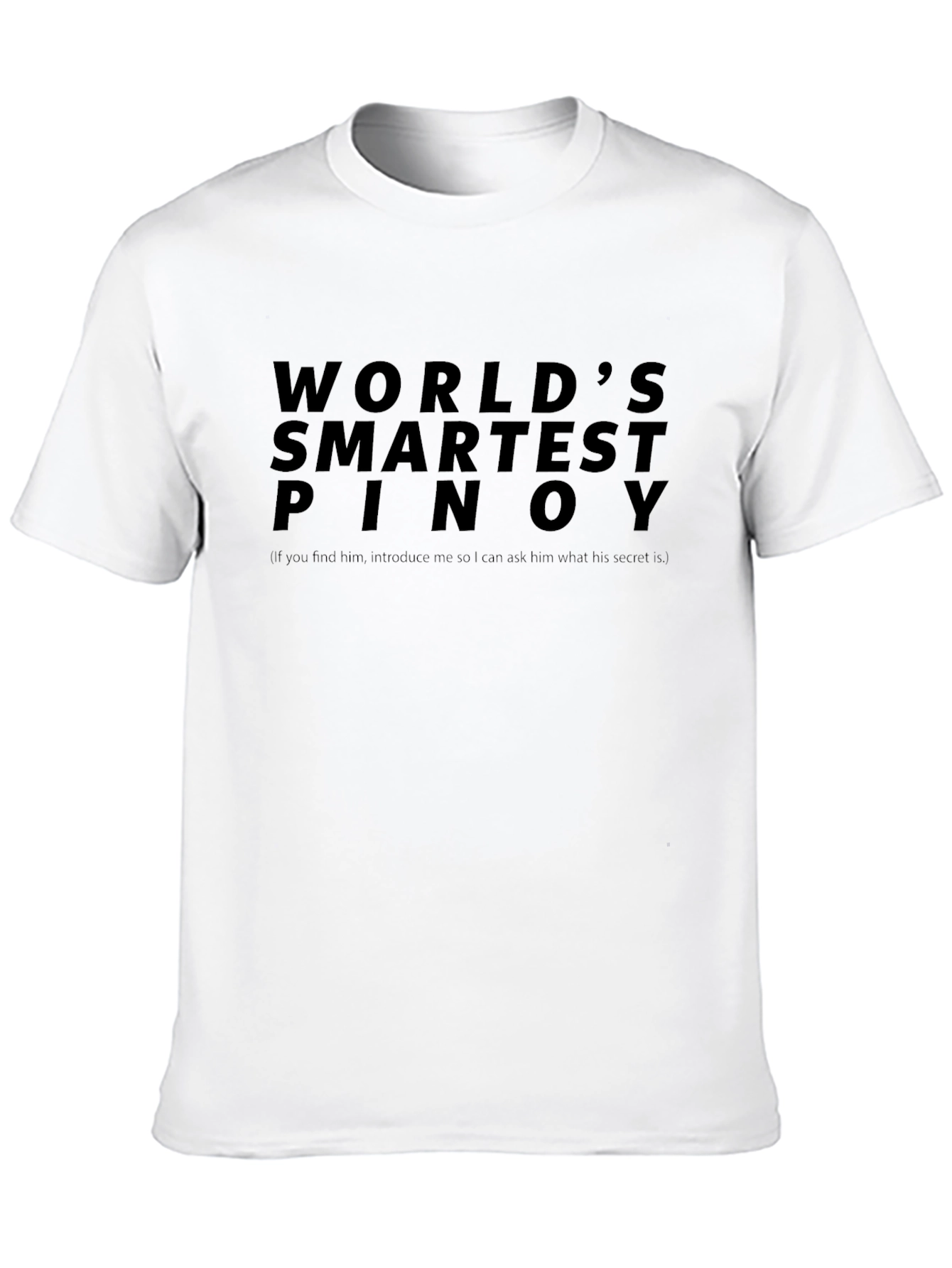 Worlds Smartest Pinoy Graphic T-Shirt