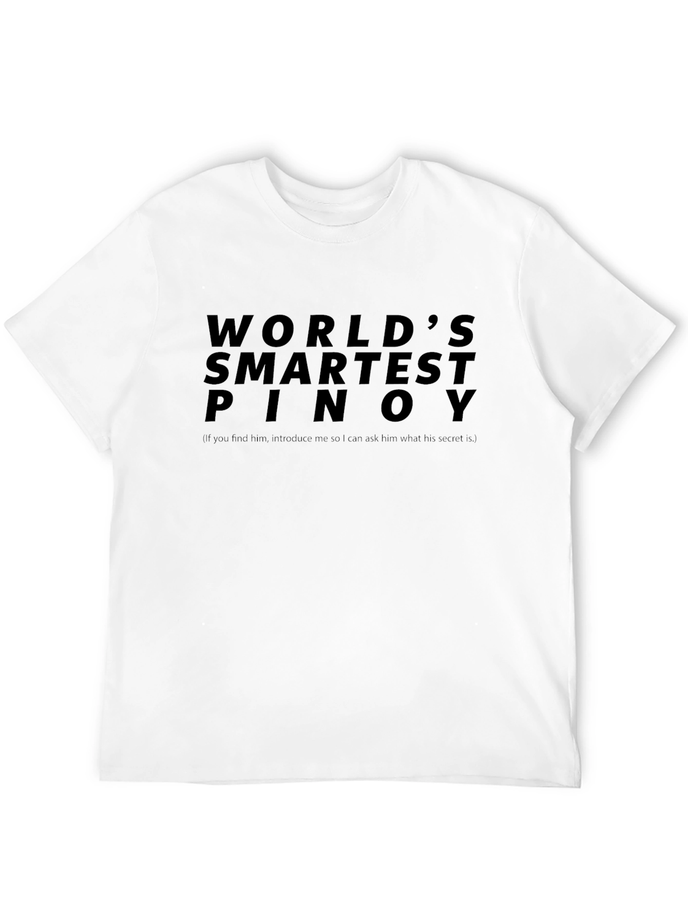 Worlds Smartest Pinoy Graphic T-Shirt