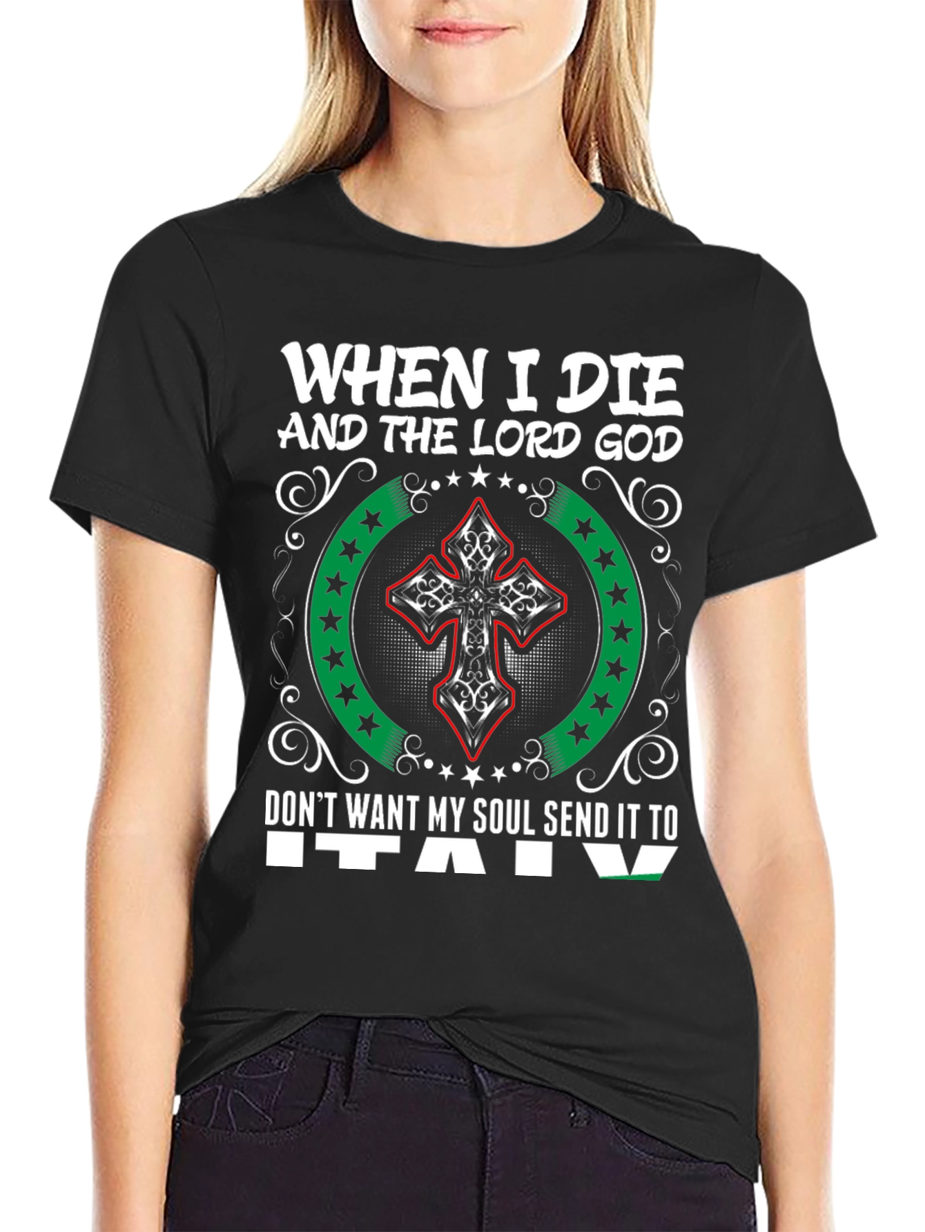 When I Die Send Me Anywhere T-Shirt
