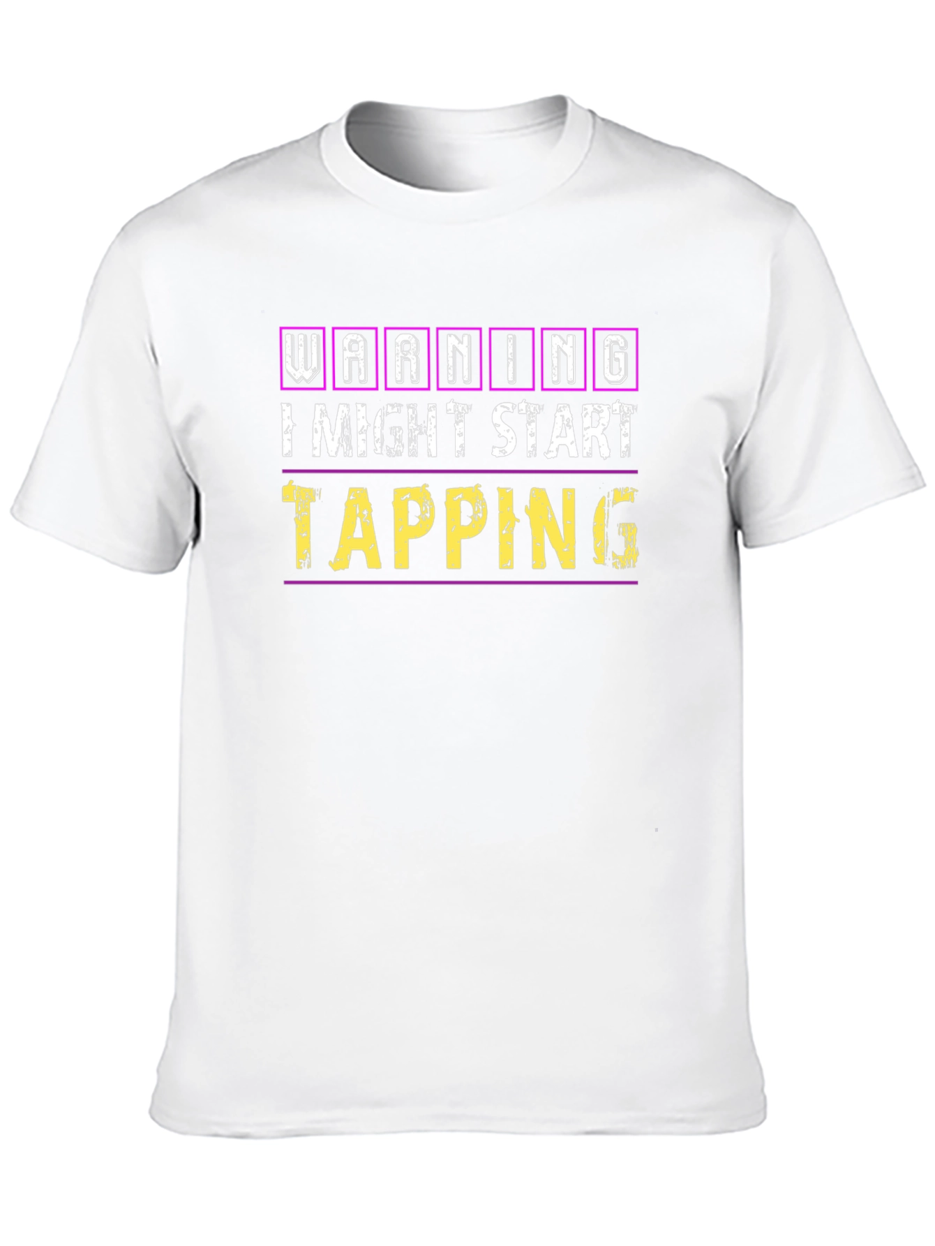 Warning Tapping Start T-Shirt