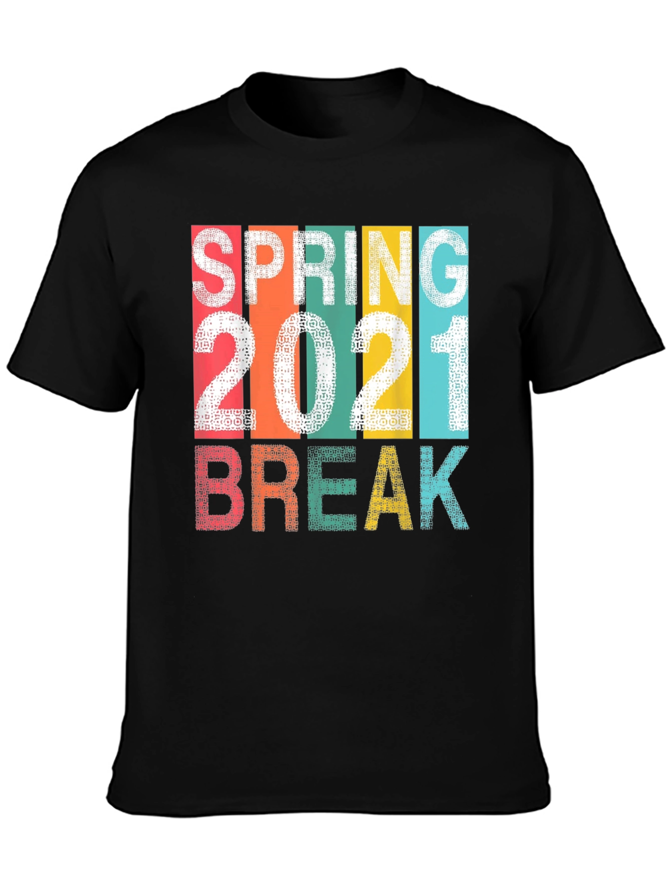 Spring Break 2021 Graphic T-Shirt