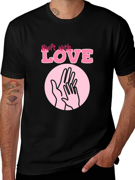 Built with Love T-Shirt