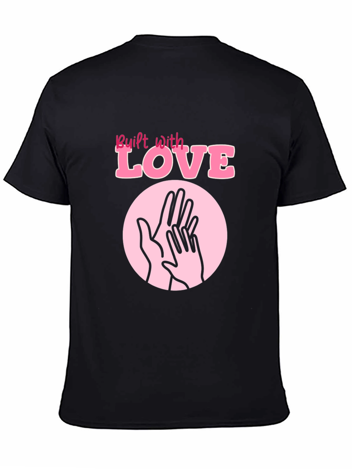 Built with Love T-Shirt