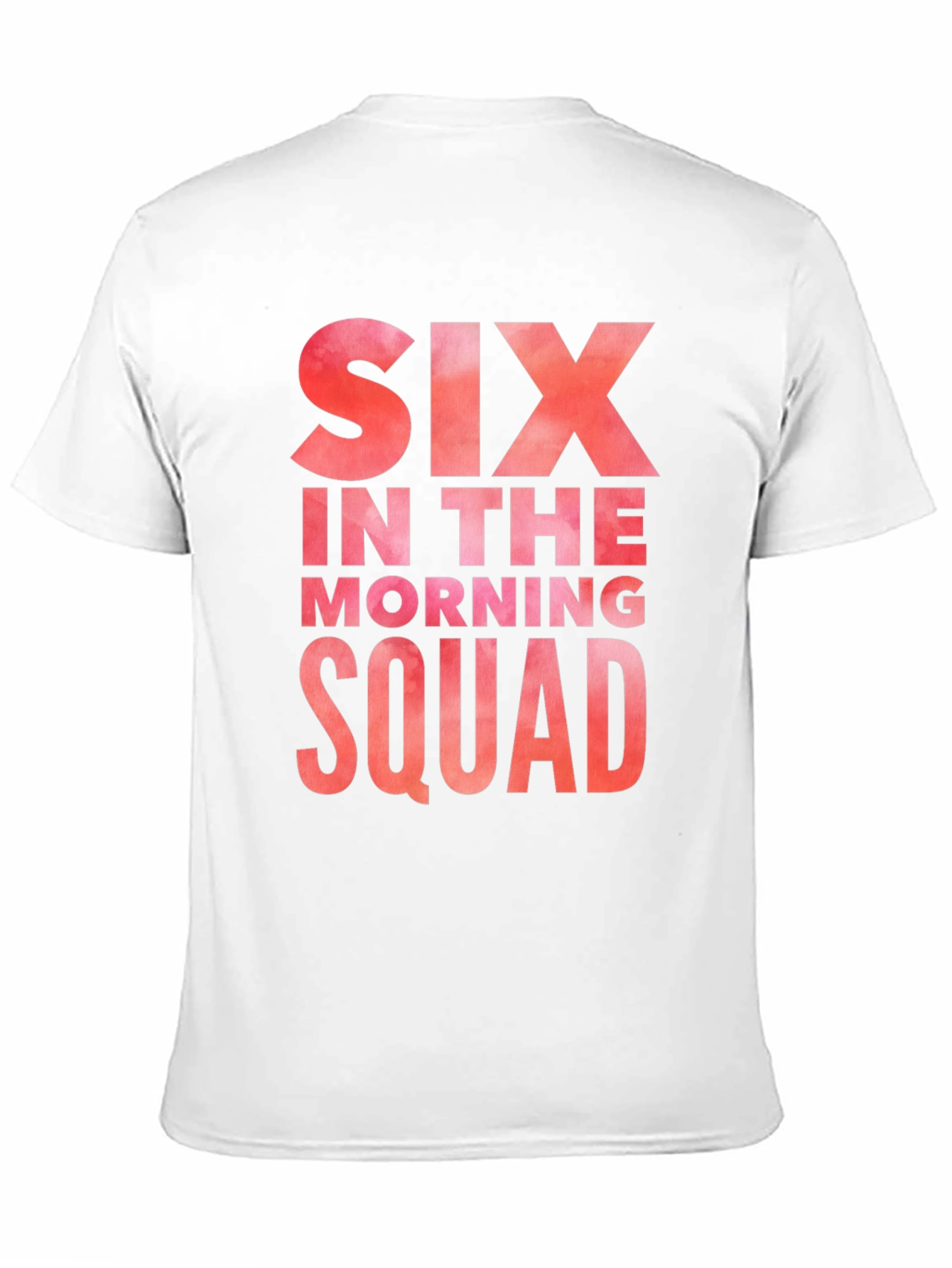 Six in the Morning Squad T-Shirt
