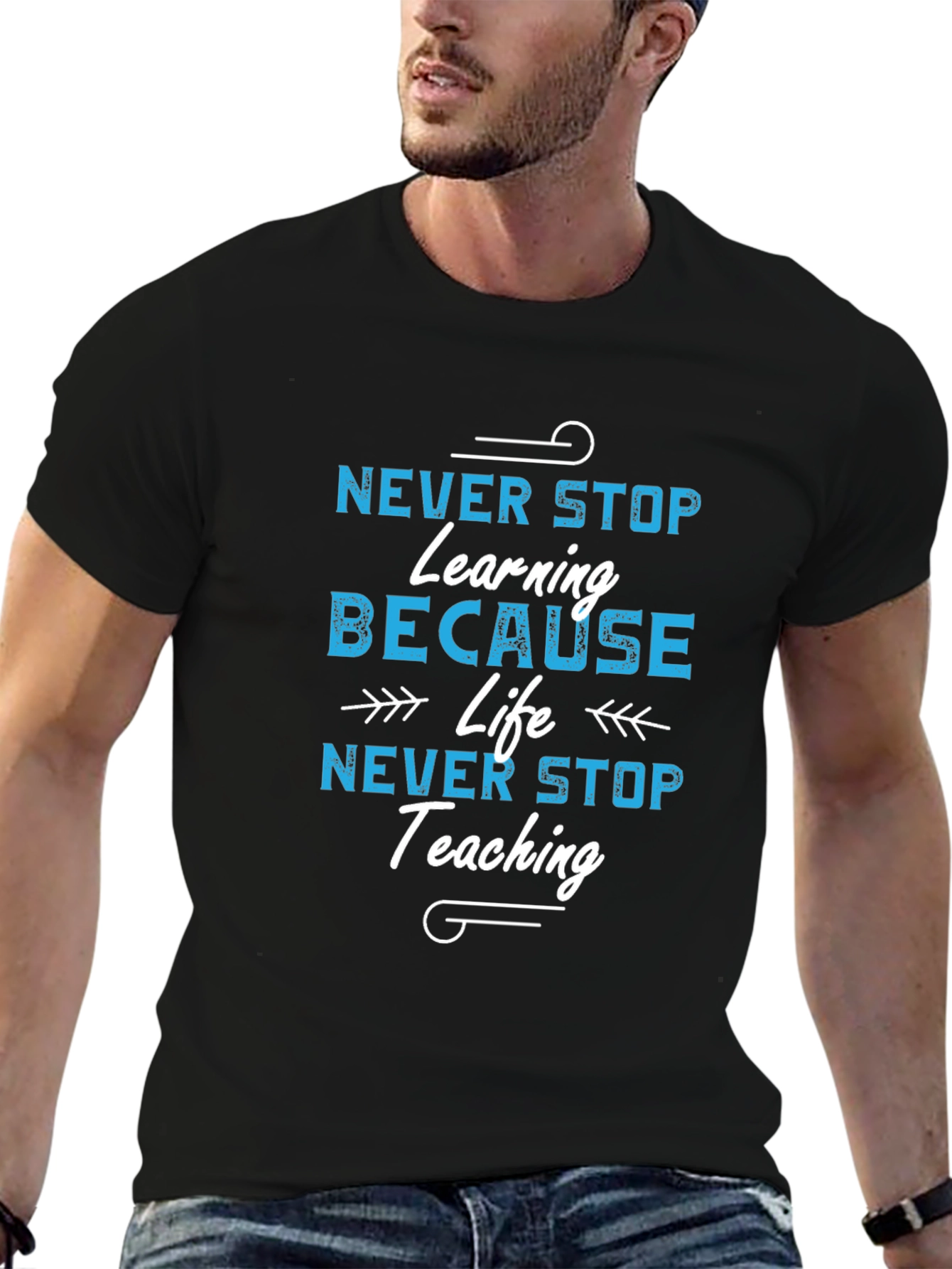 Never Stop Learning T-Shirt