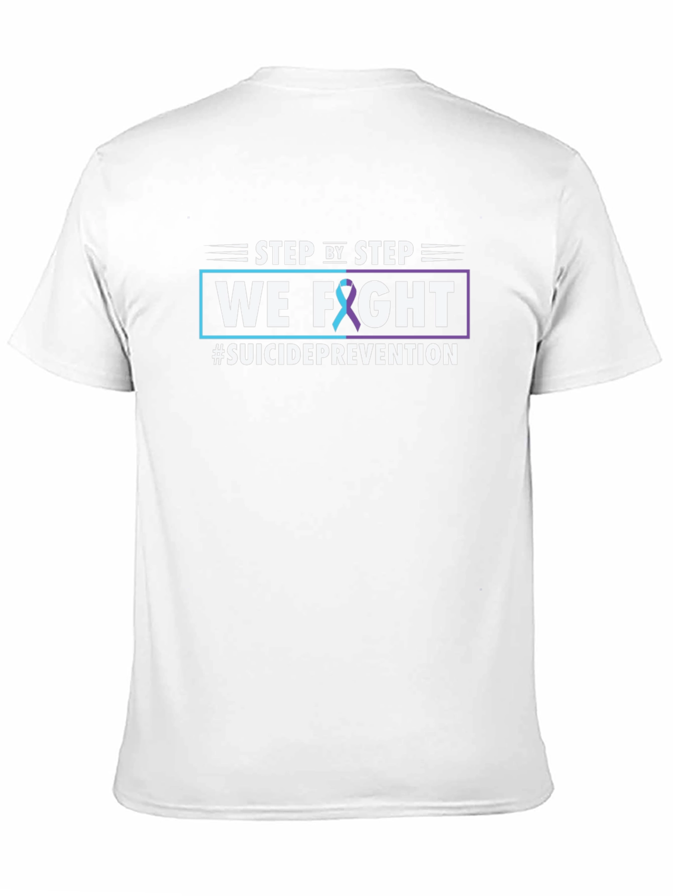 Suicide Prevention T-Shirt - We Fight