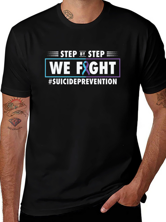 Suicide Prevention T-Shirt - We Fight