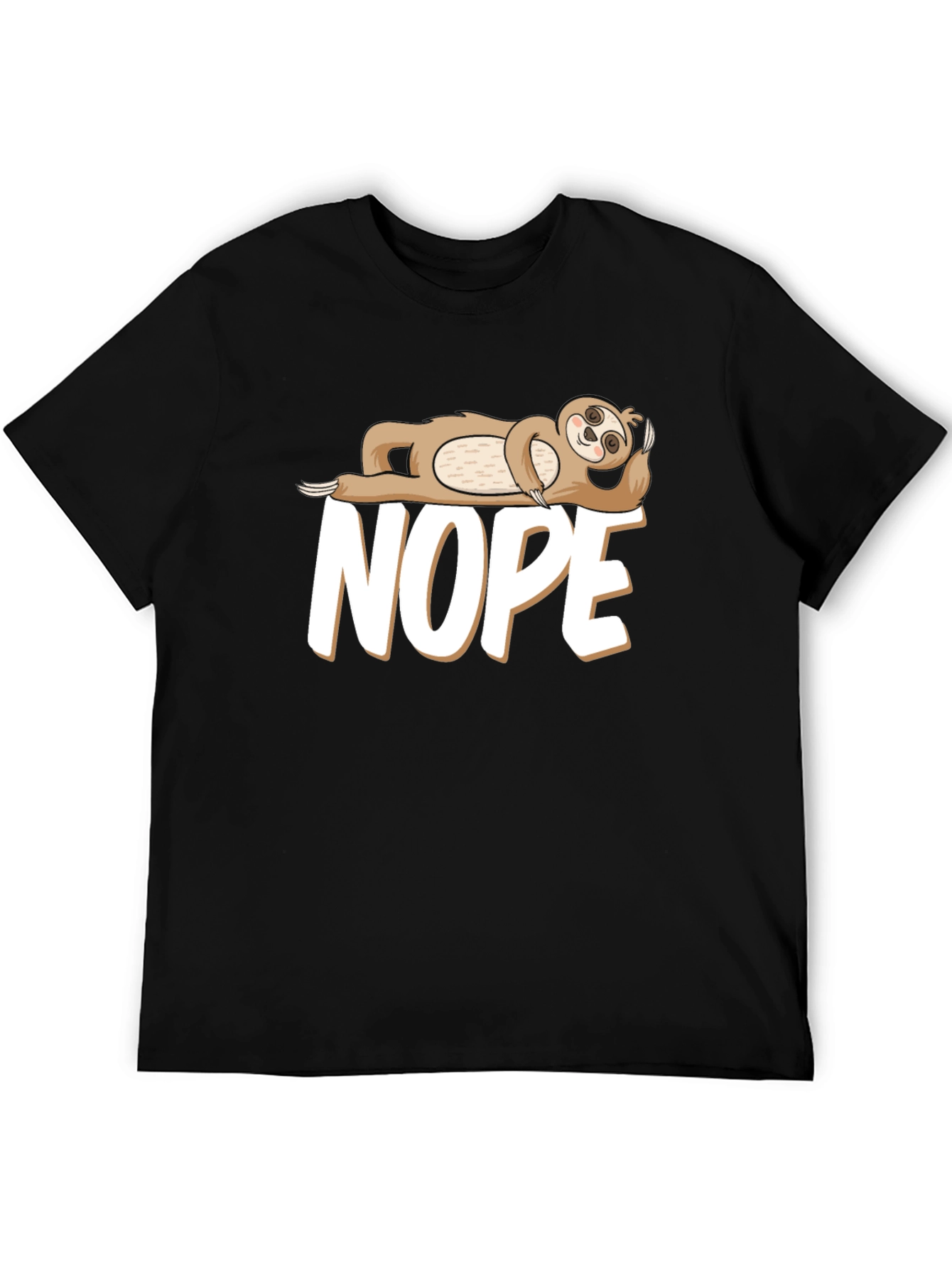 Nope Sloth T-Shirt - Funny Lazy Day Tee