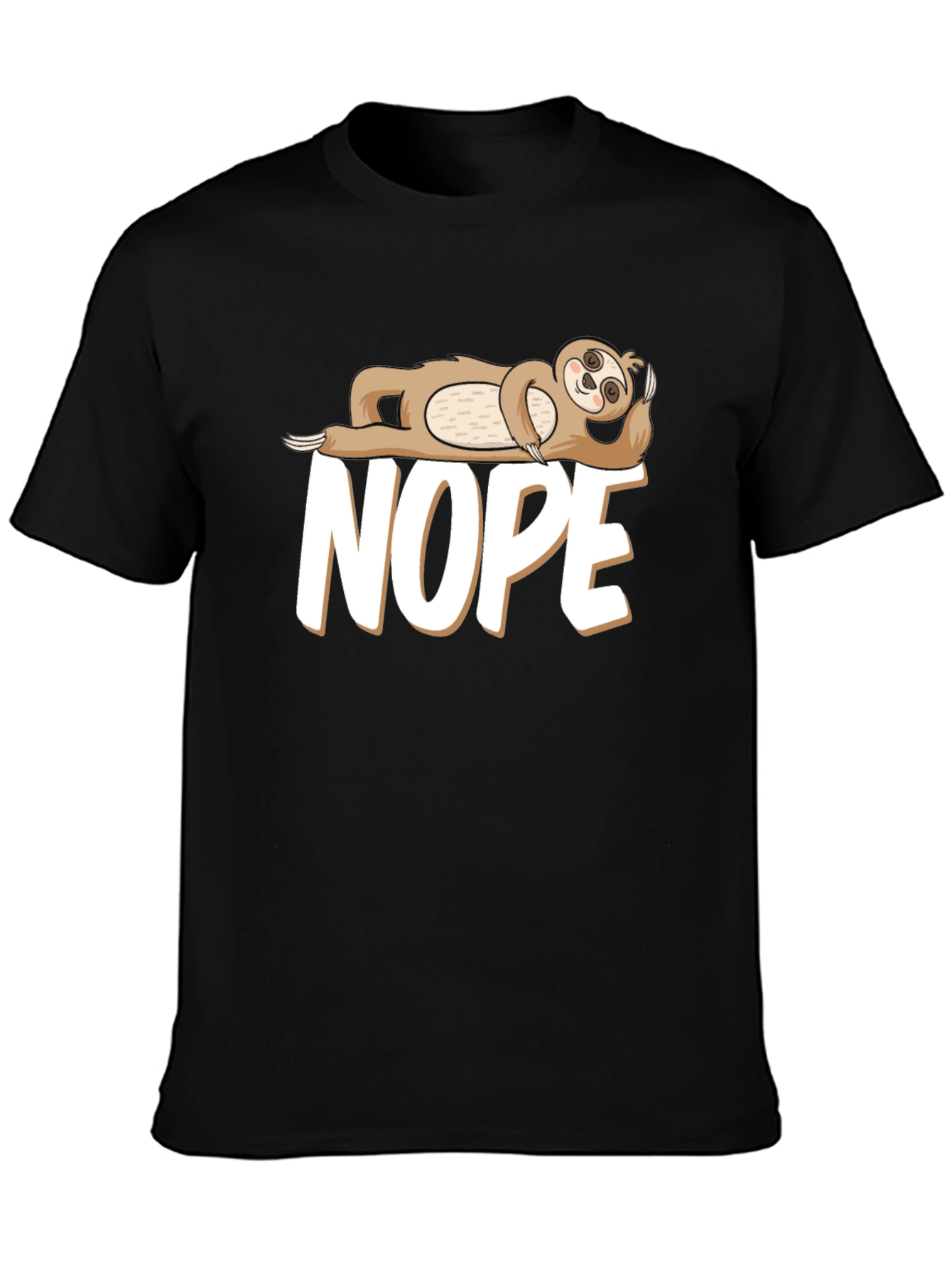 Nope Sloth T-Shirt - Funny Lazy Day Tee