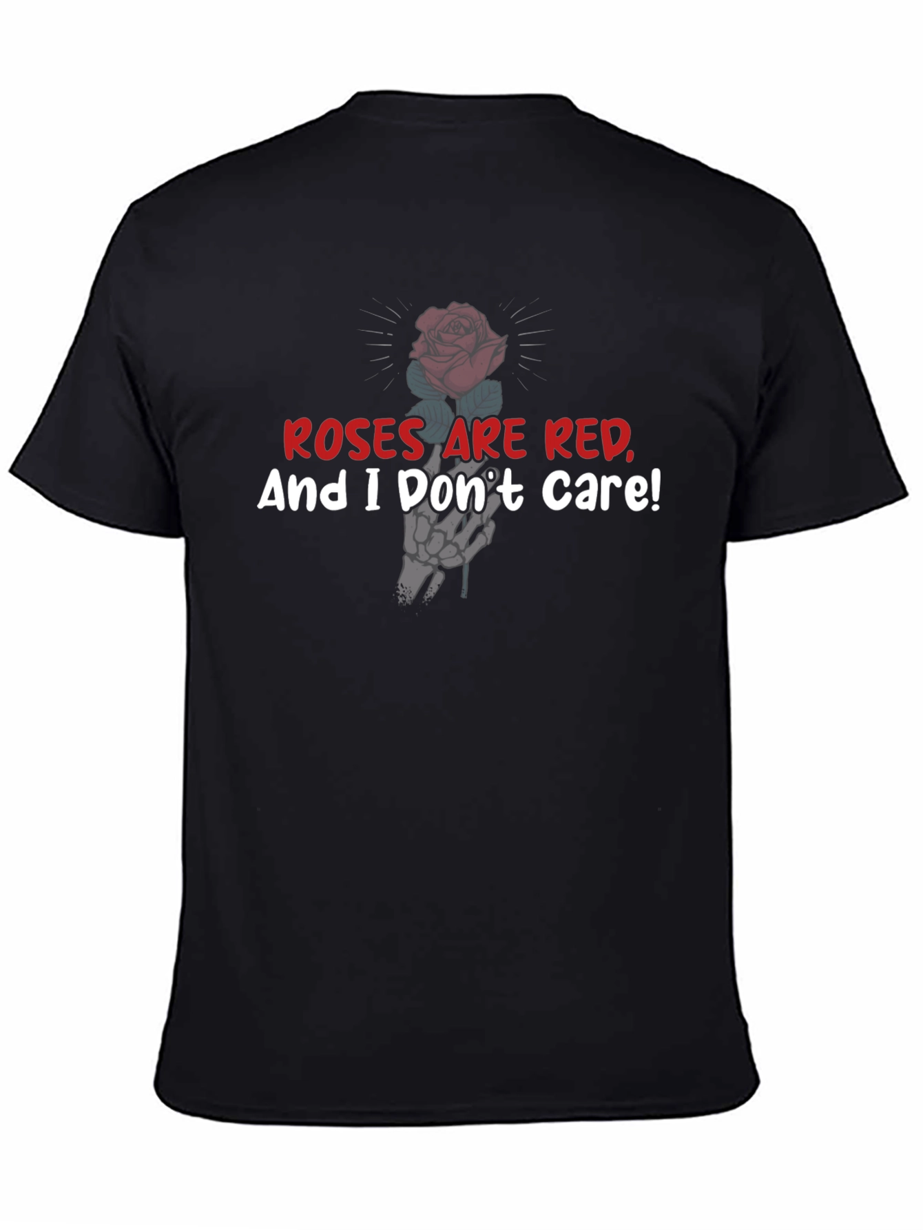 Roses Are Red T-Shirt Funny Skeleton Rose Graphic Tee