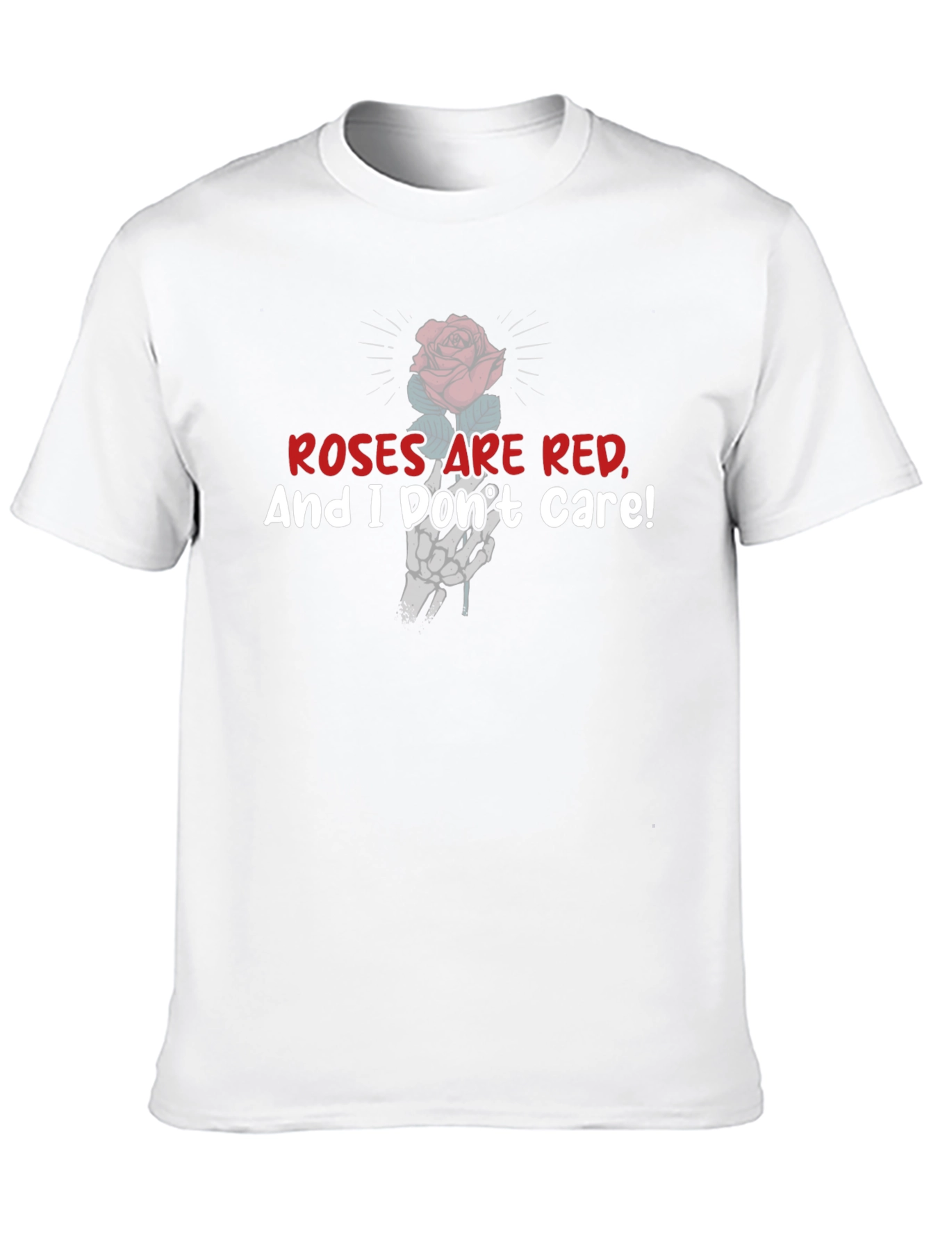 Roses Are Red T-Shirt Funny Skeleton Rose Graphic Tee