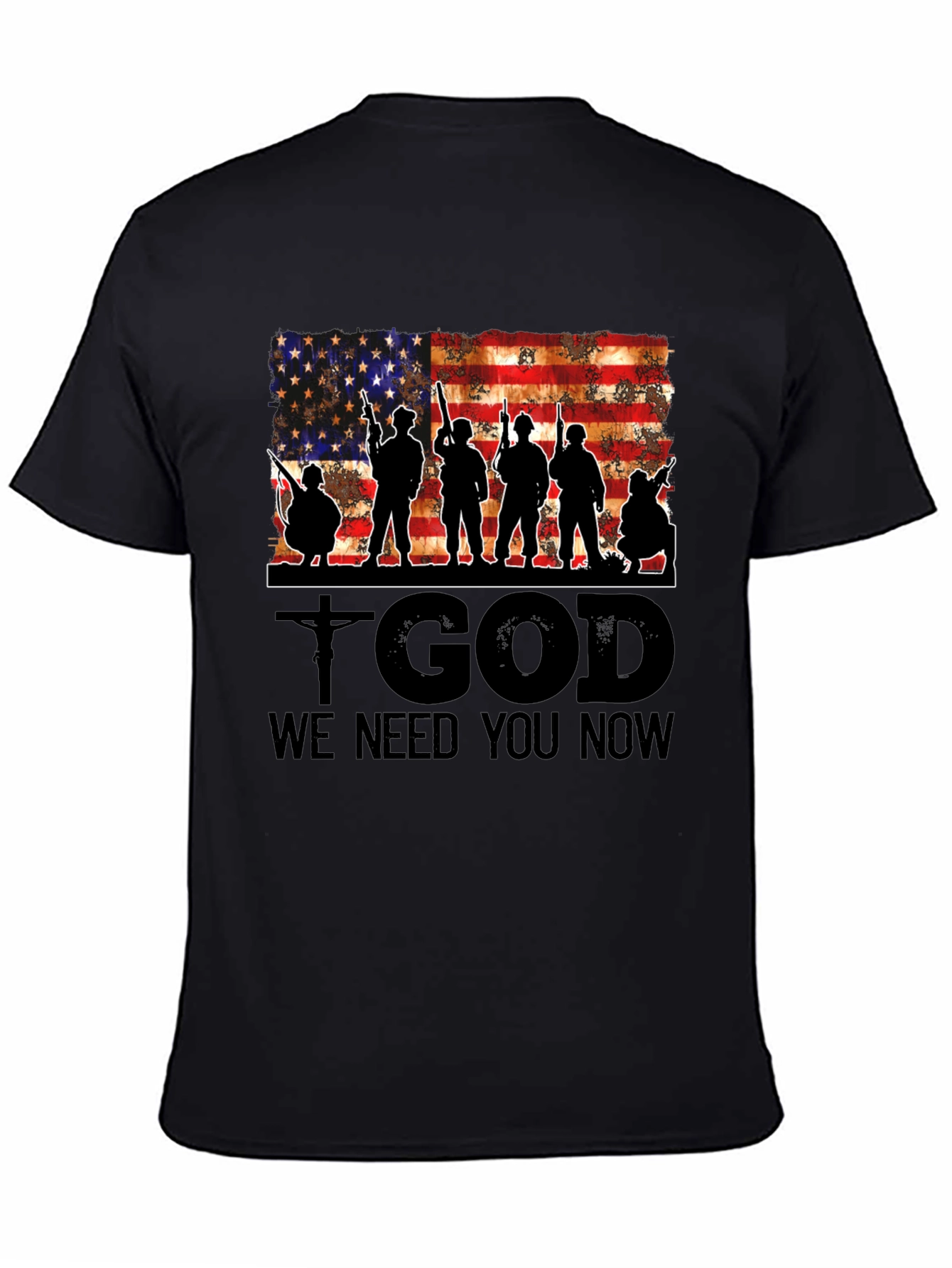 Patriotic T-Shirt - God We Need You Now