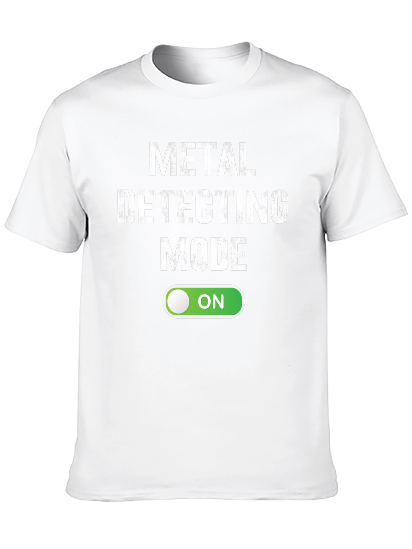 Metal Detecting Mode On T-Shirt
