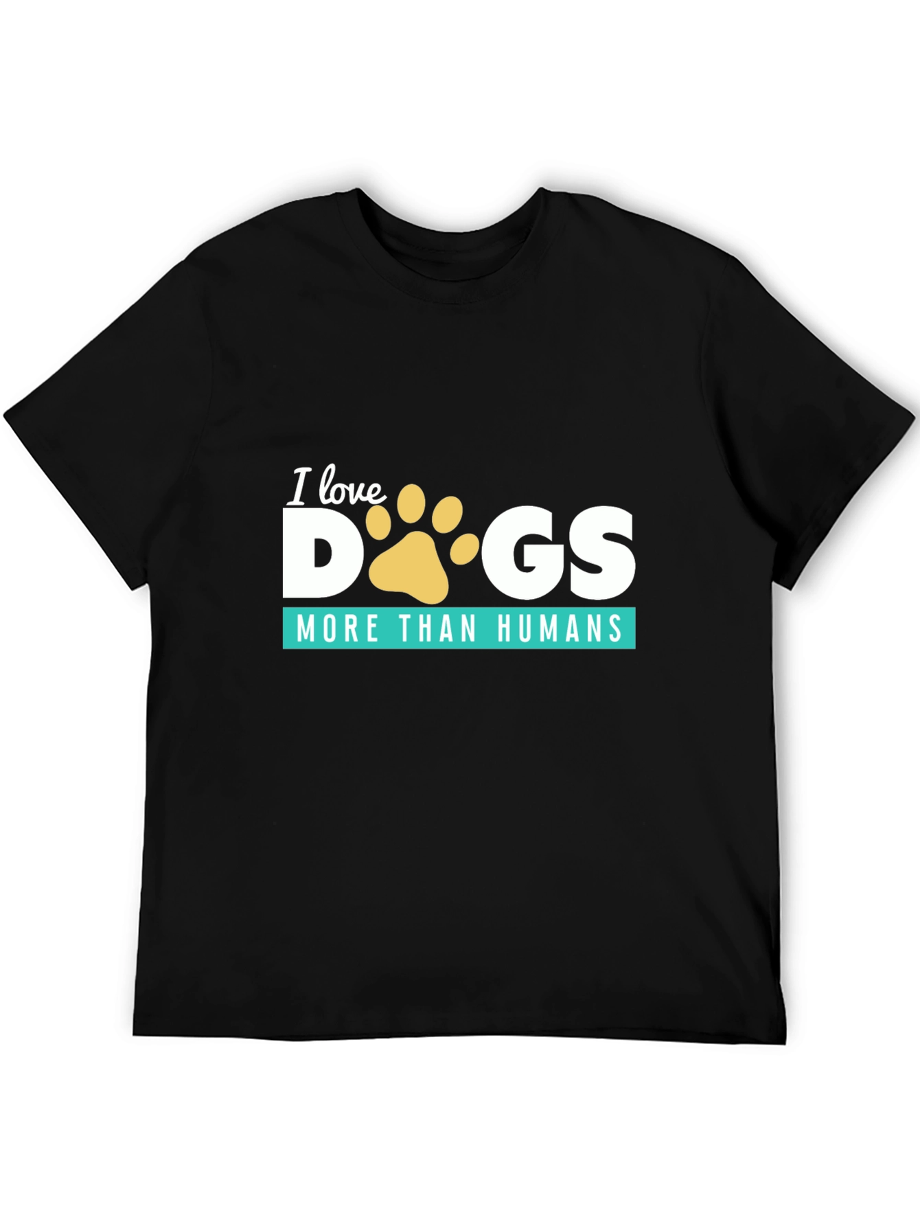 I Love Dogs More Than Humans T-Shirt