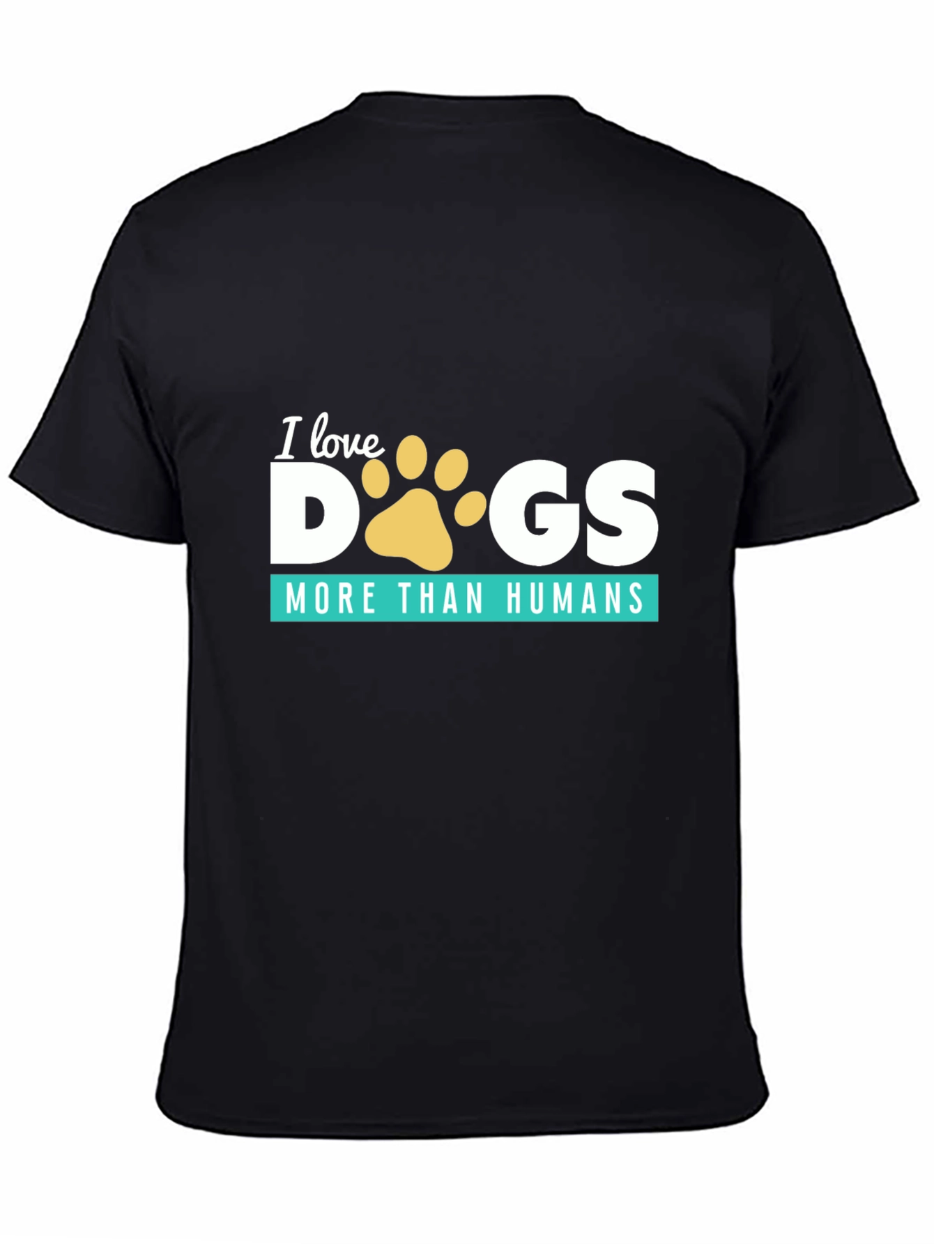 I Love Dogs More Than Humans T-Shirt