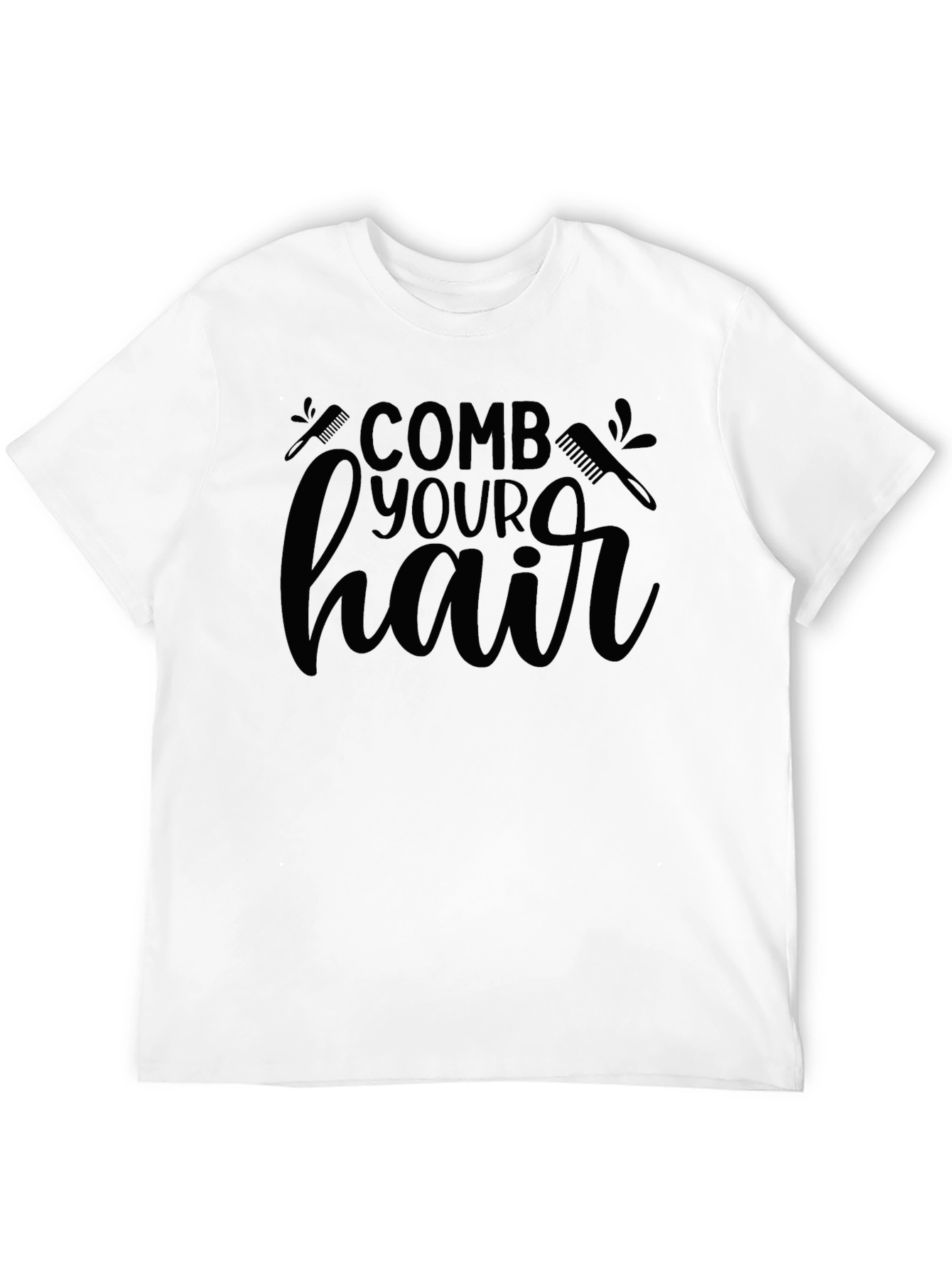 Comb Your Hair Black T-Shirt
