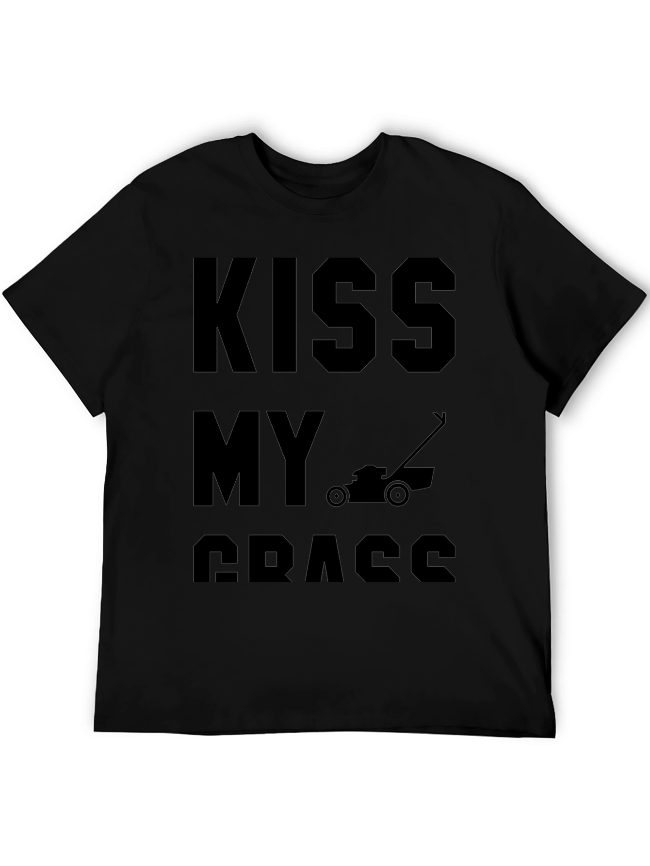 Kiss My Grass Funny Lawn Mower T-Shirt