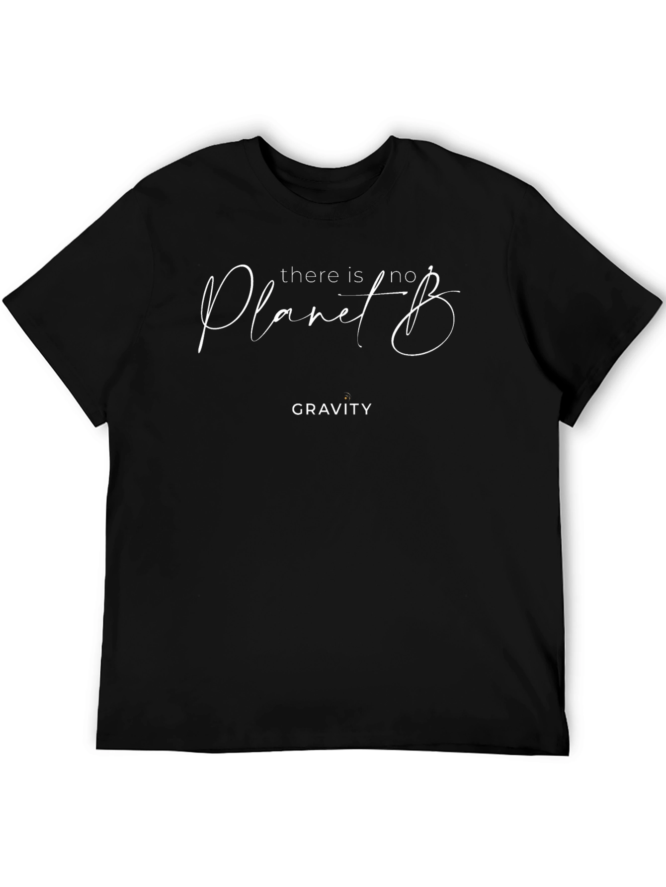 No Planet B T-Shirt - Gravity Design