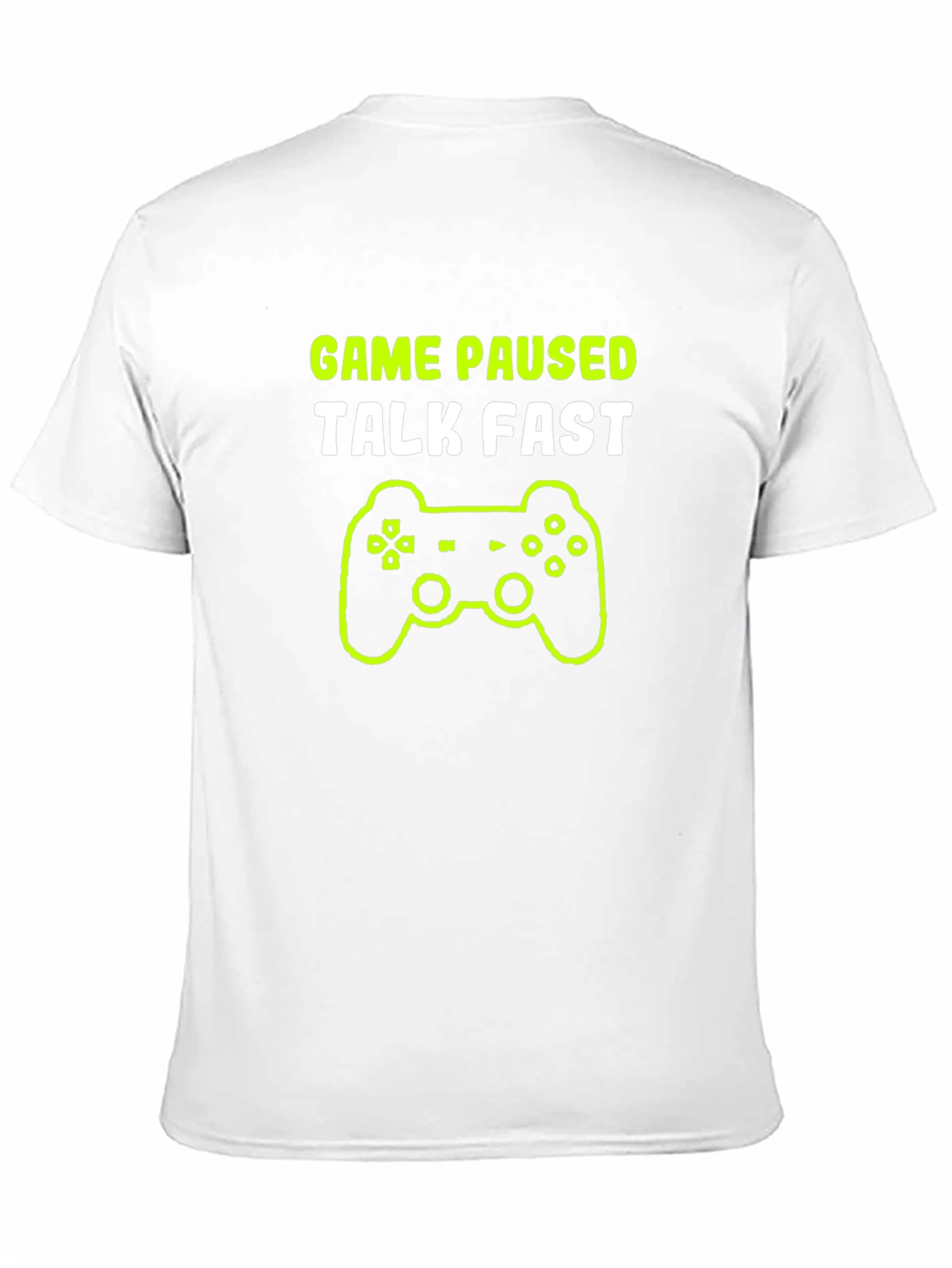 Game Paused Talk Fast Gamer T-Shirt - Black
