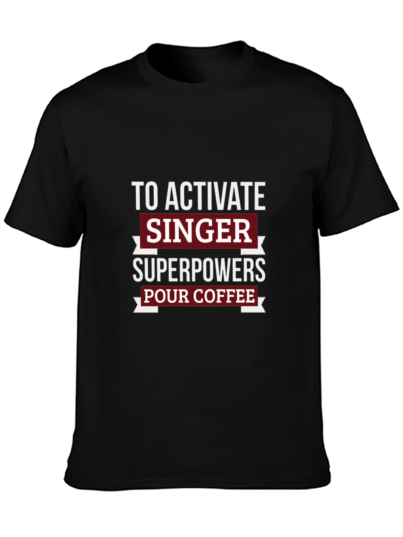 Singer Superpowers Coffee T-Shirt