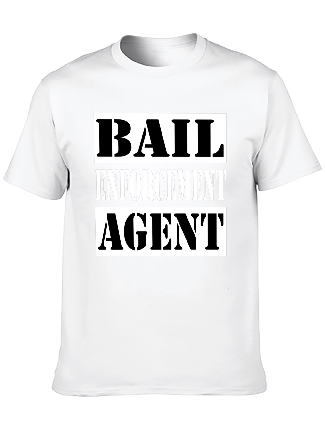 Bail Enforcement Agent T-Shirt