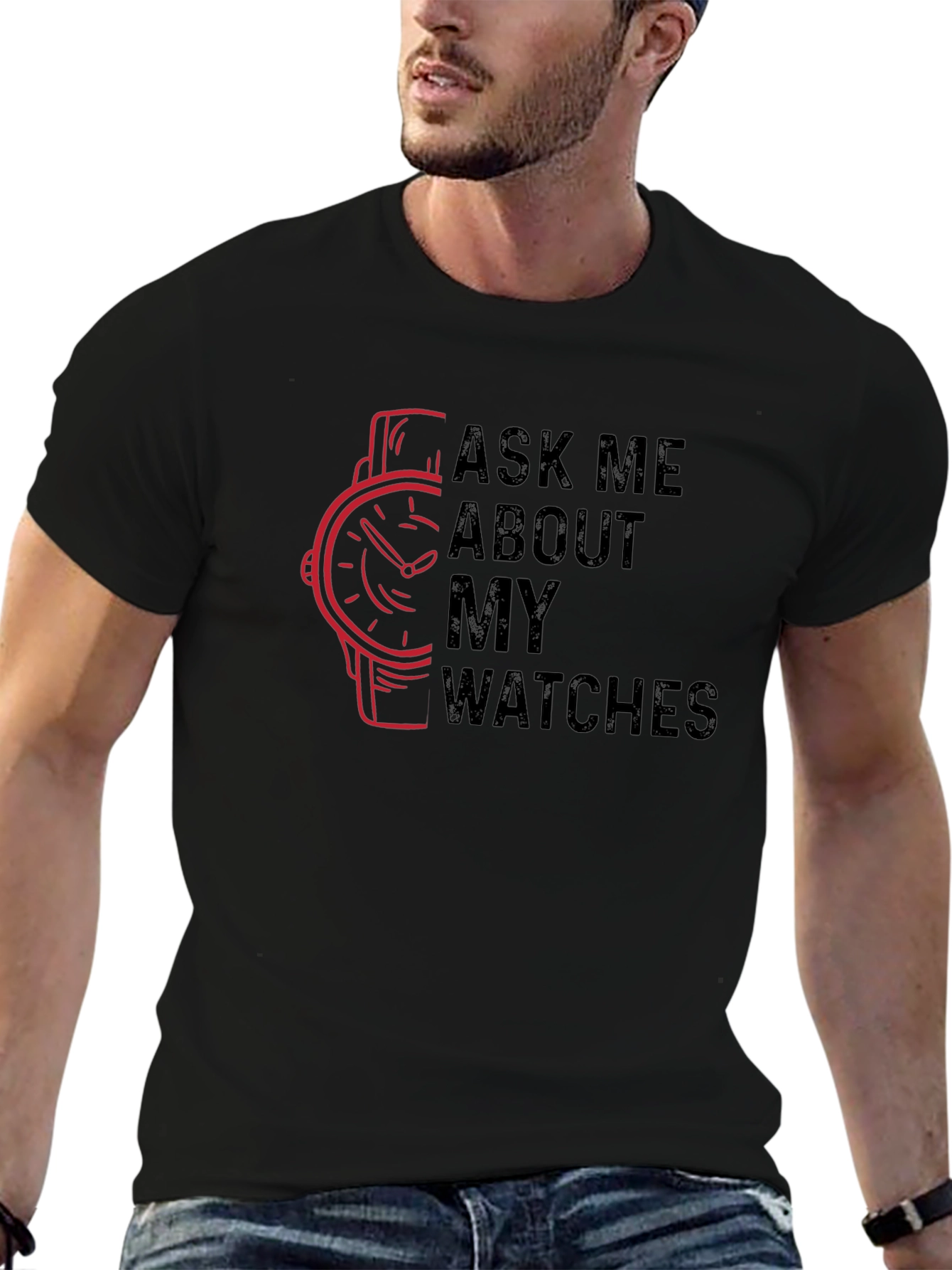 Ask Me About My Watches Graphic T-Shirt