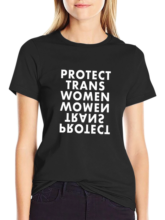 Protect Trans Women T-Shirt - Graphic Tee