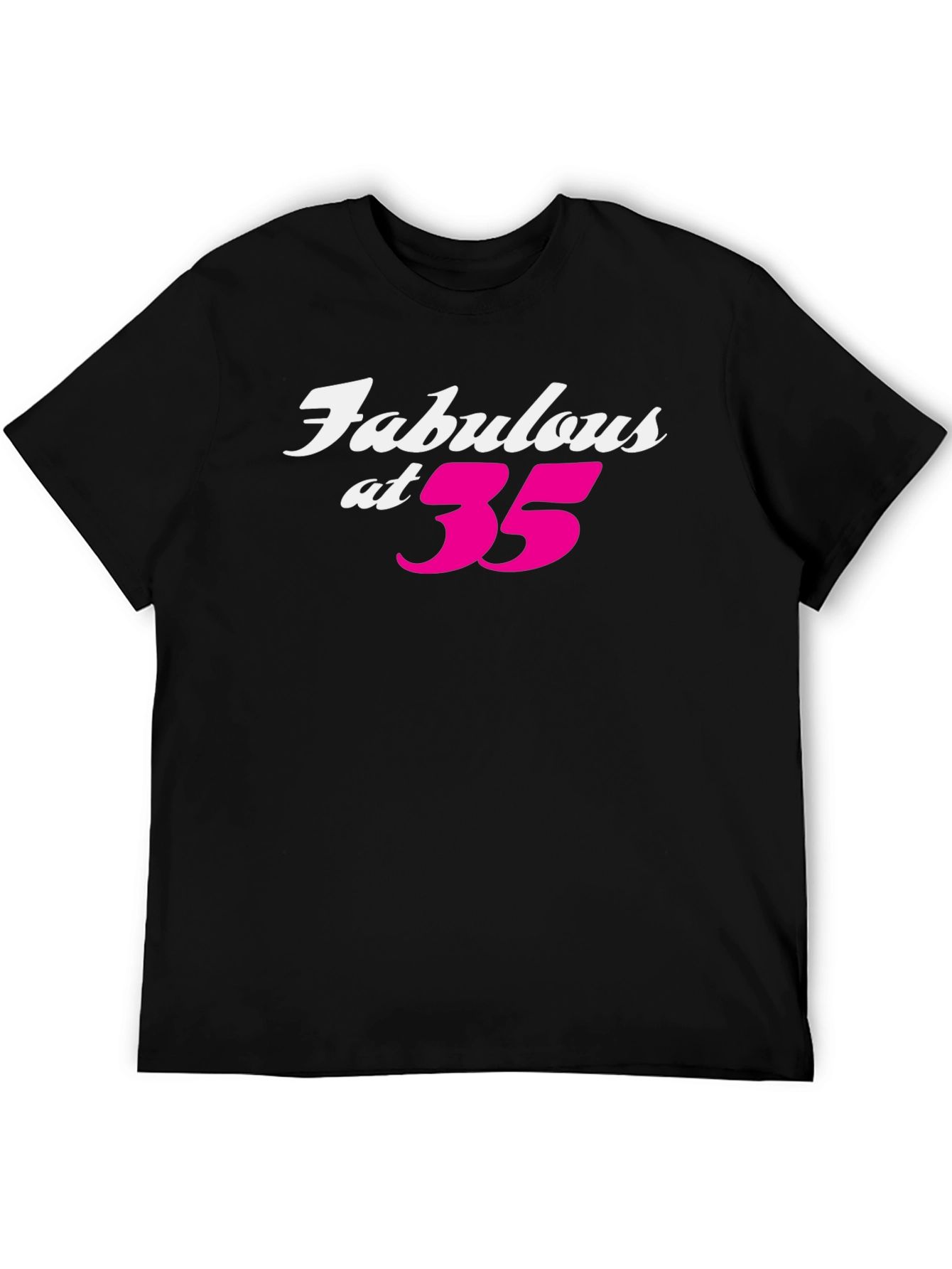 Fabulous at 35 Black T-Shirt