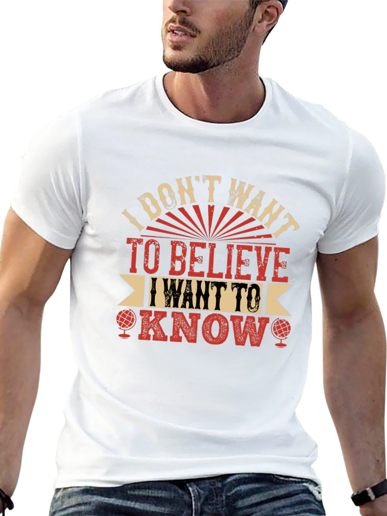 I Dont Want To Believe T-Shirt