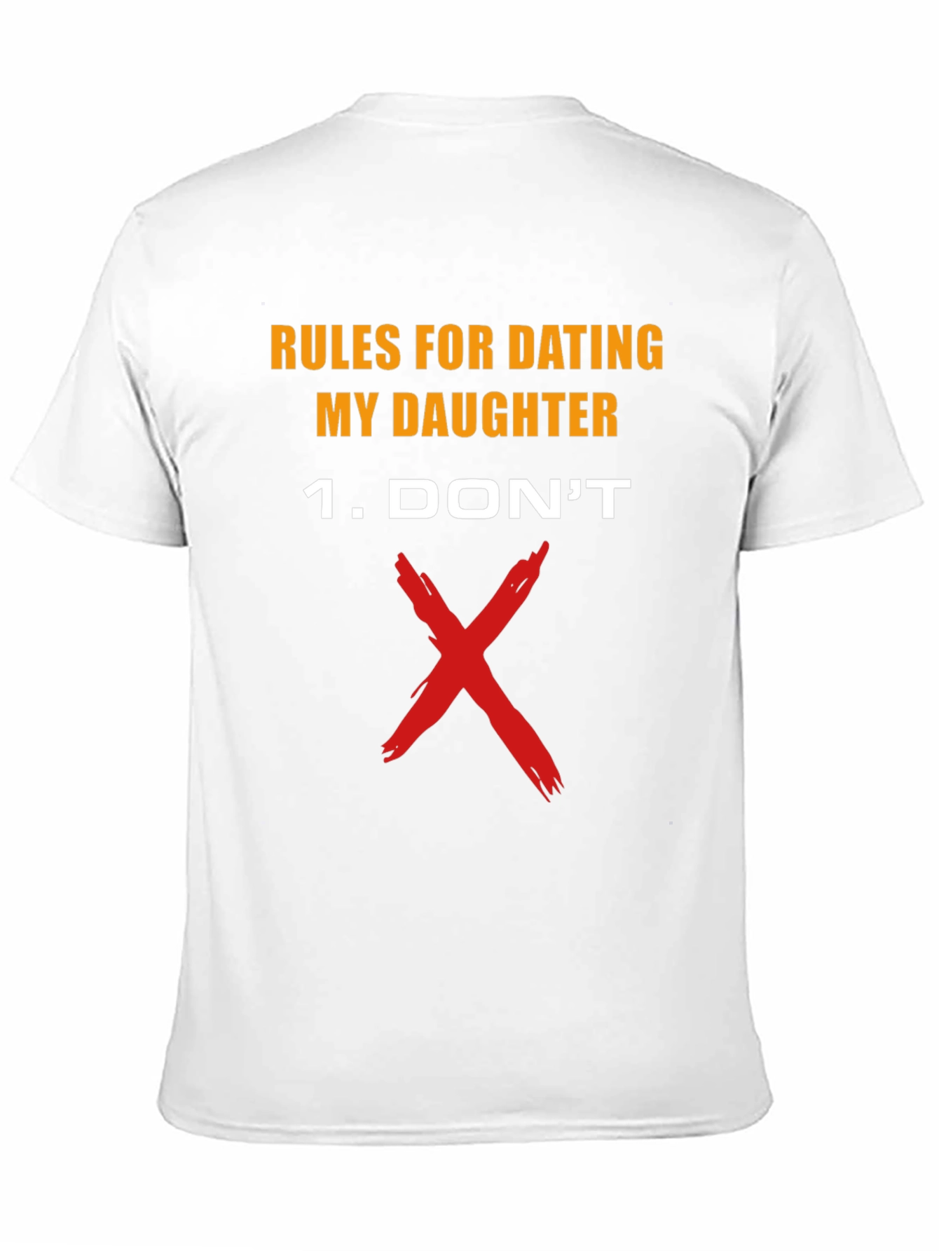 Rules For Dating My Daughter T-Shirt