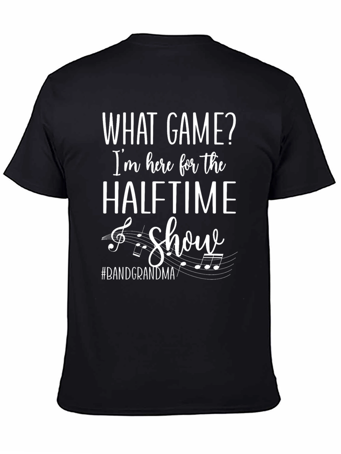 Halftime Show Band Grandma T-Shirt