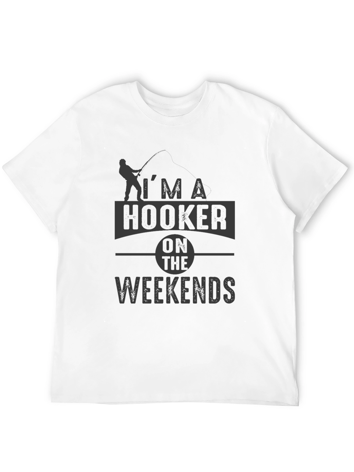 Im a Hooker on the Weekends Graphic Tee