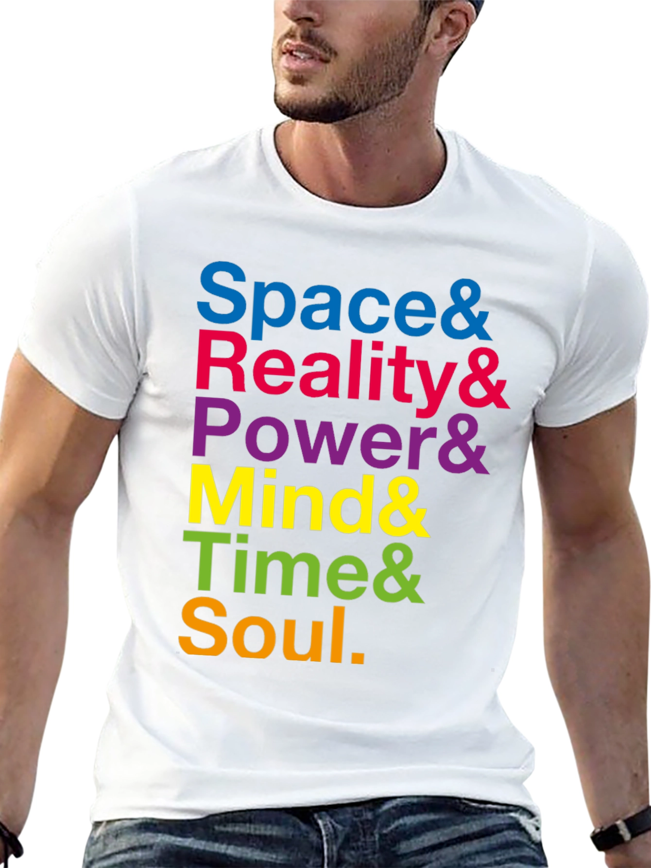 Space Reality Power Mind Time Soul T-Shirt