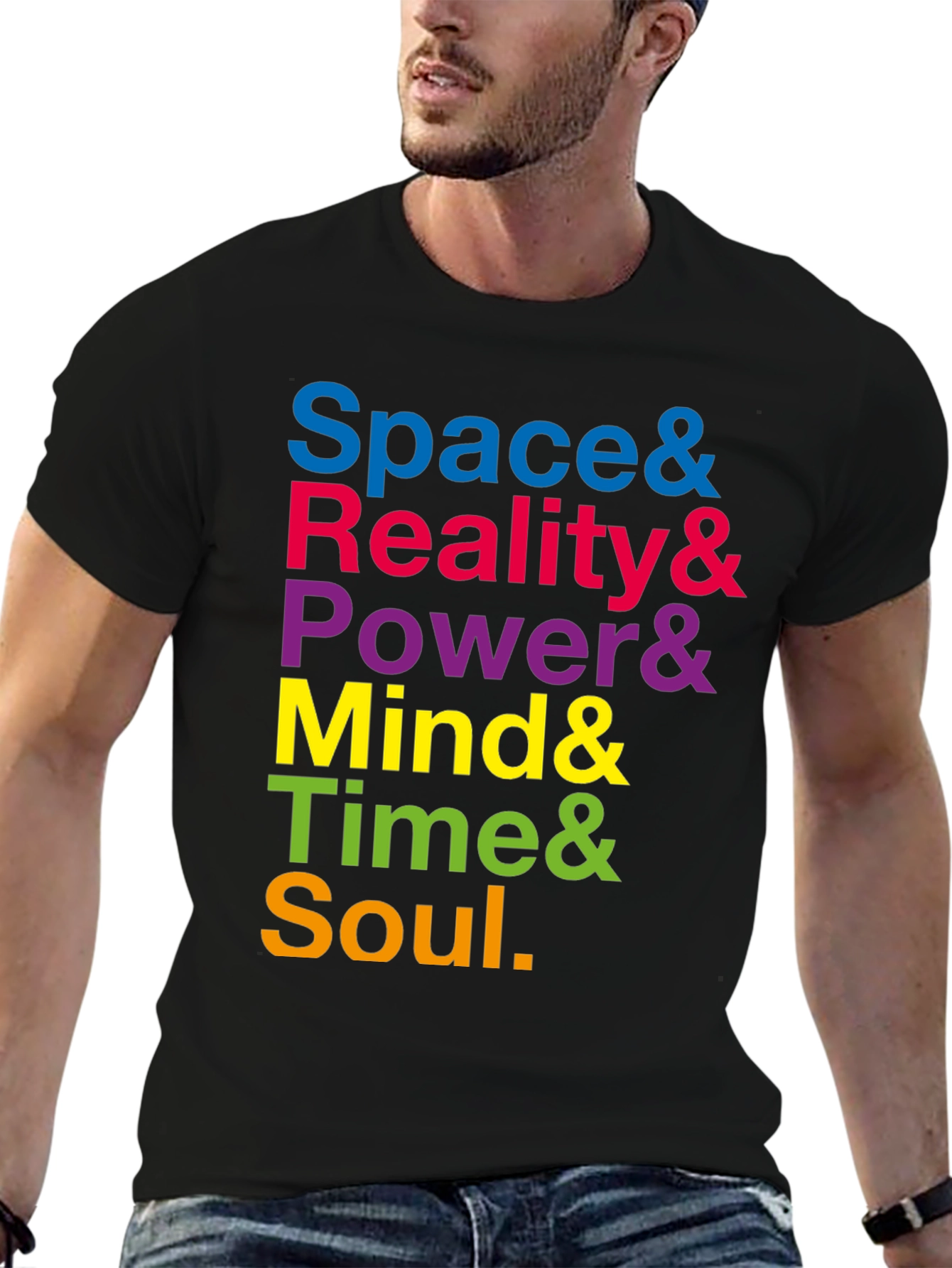 Space Reality Power Mind Time Soul T-Shirt