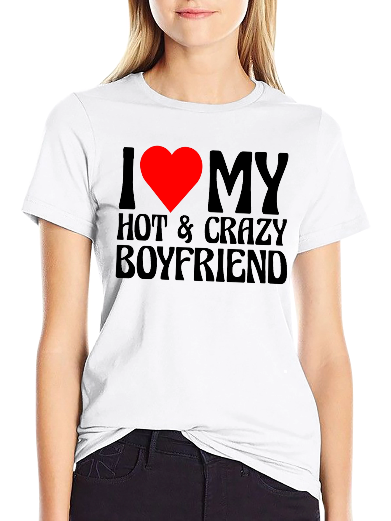 I Heart My Hot & Crazy Boyfriend T-Shirt