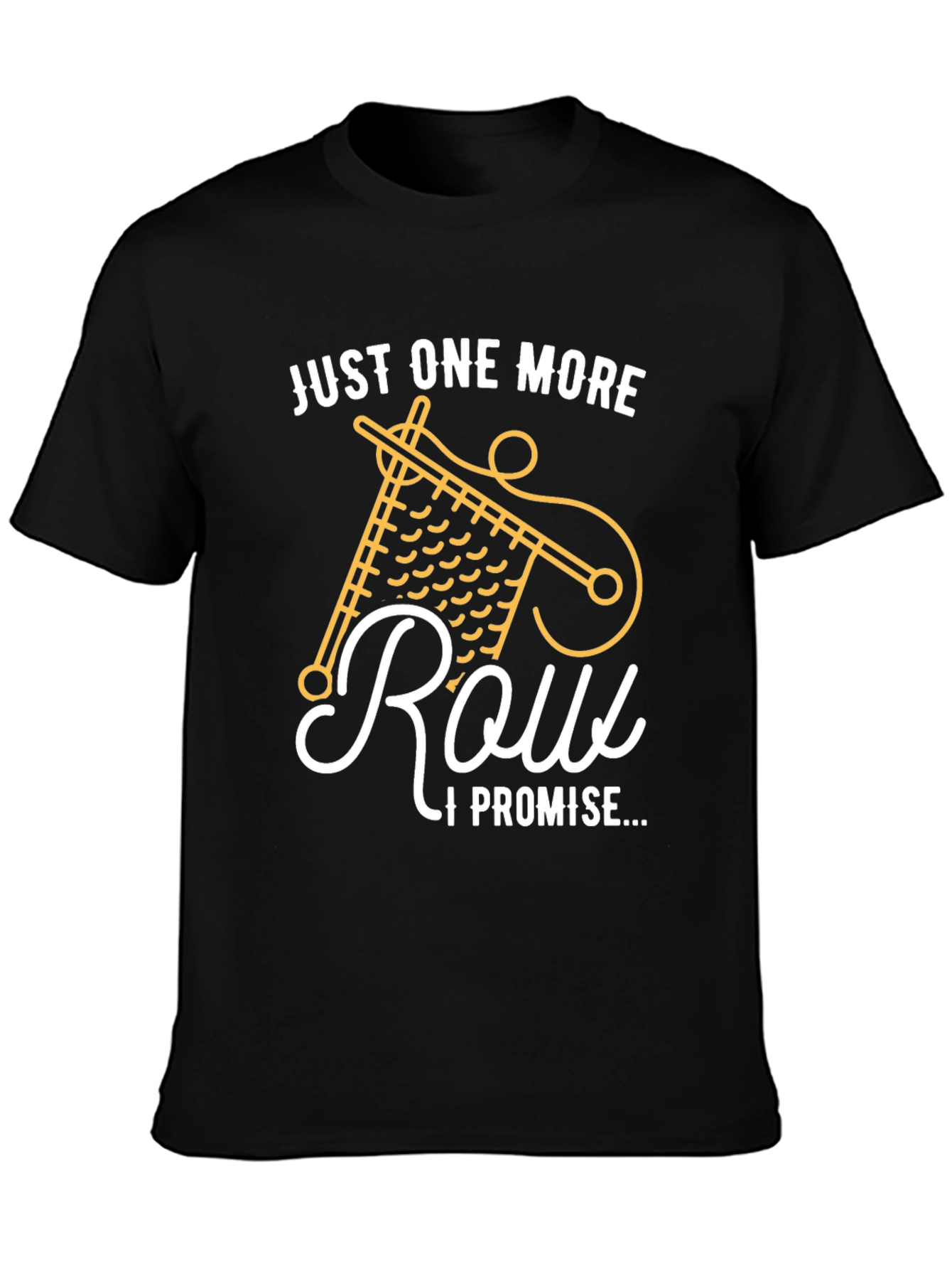 Just One More Row T-Shirt