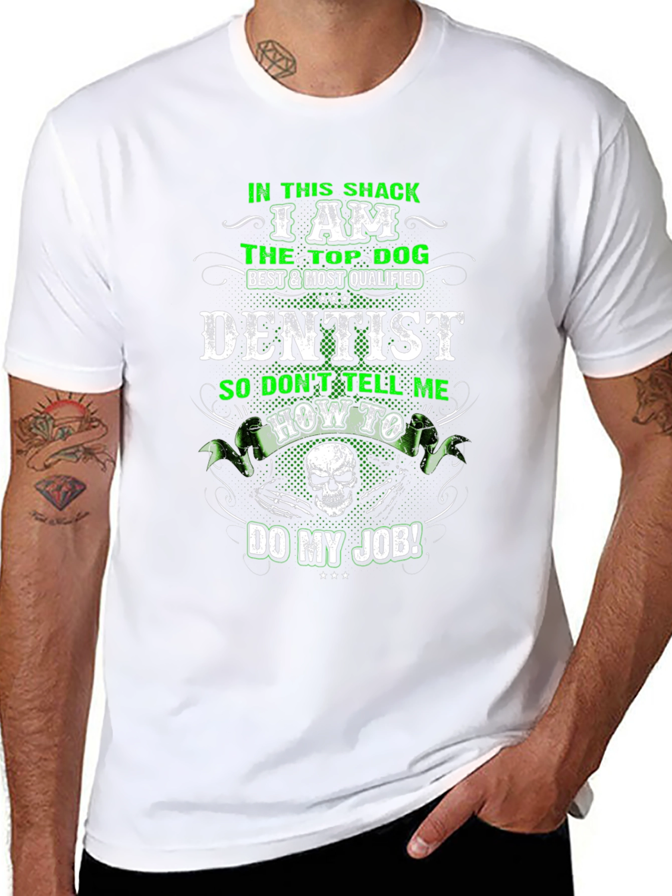Dentist Top Dog Graphic T-Shirt