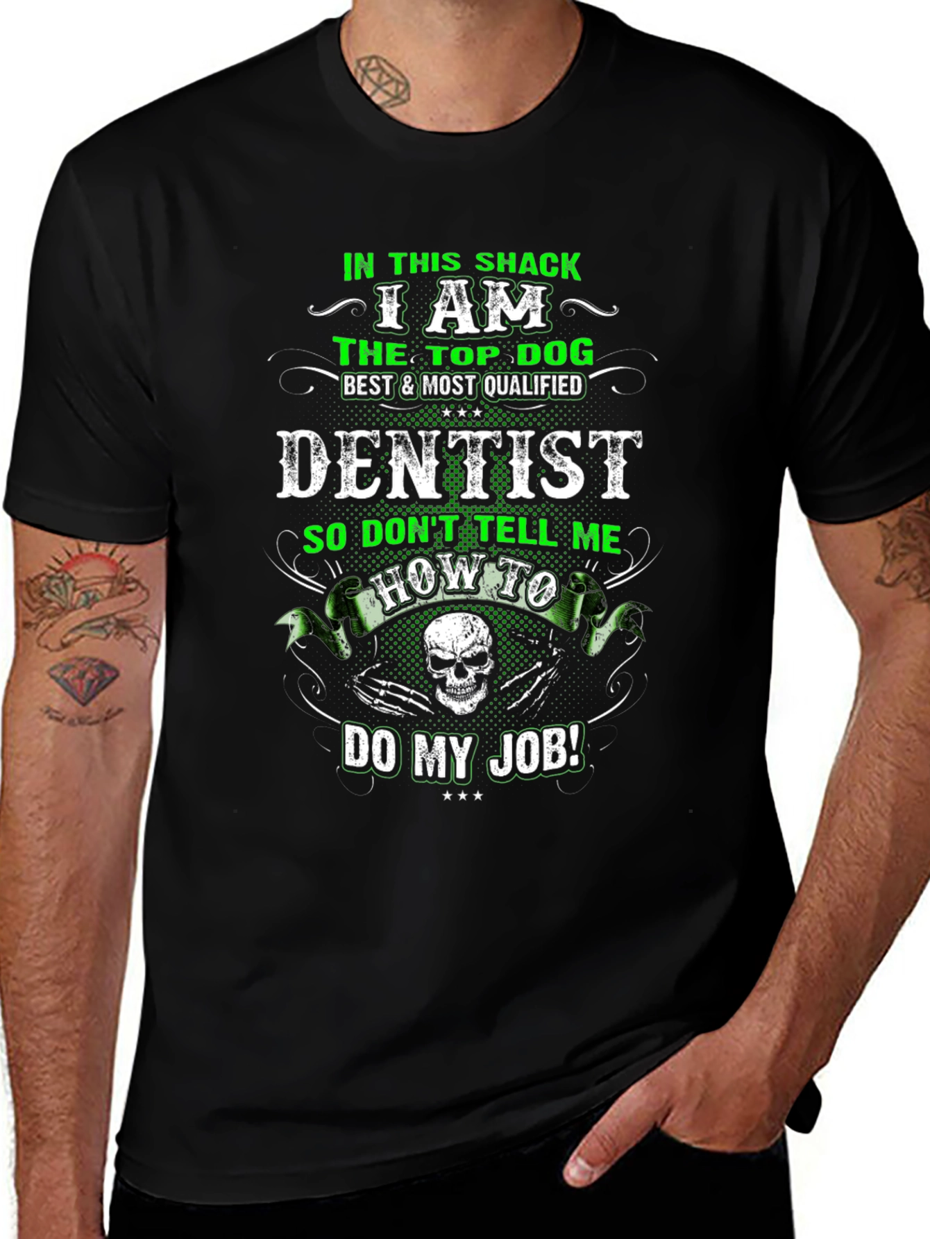 Dentist Top Dog Graphic T-Shirt