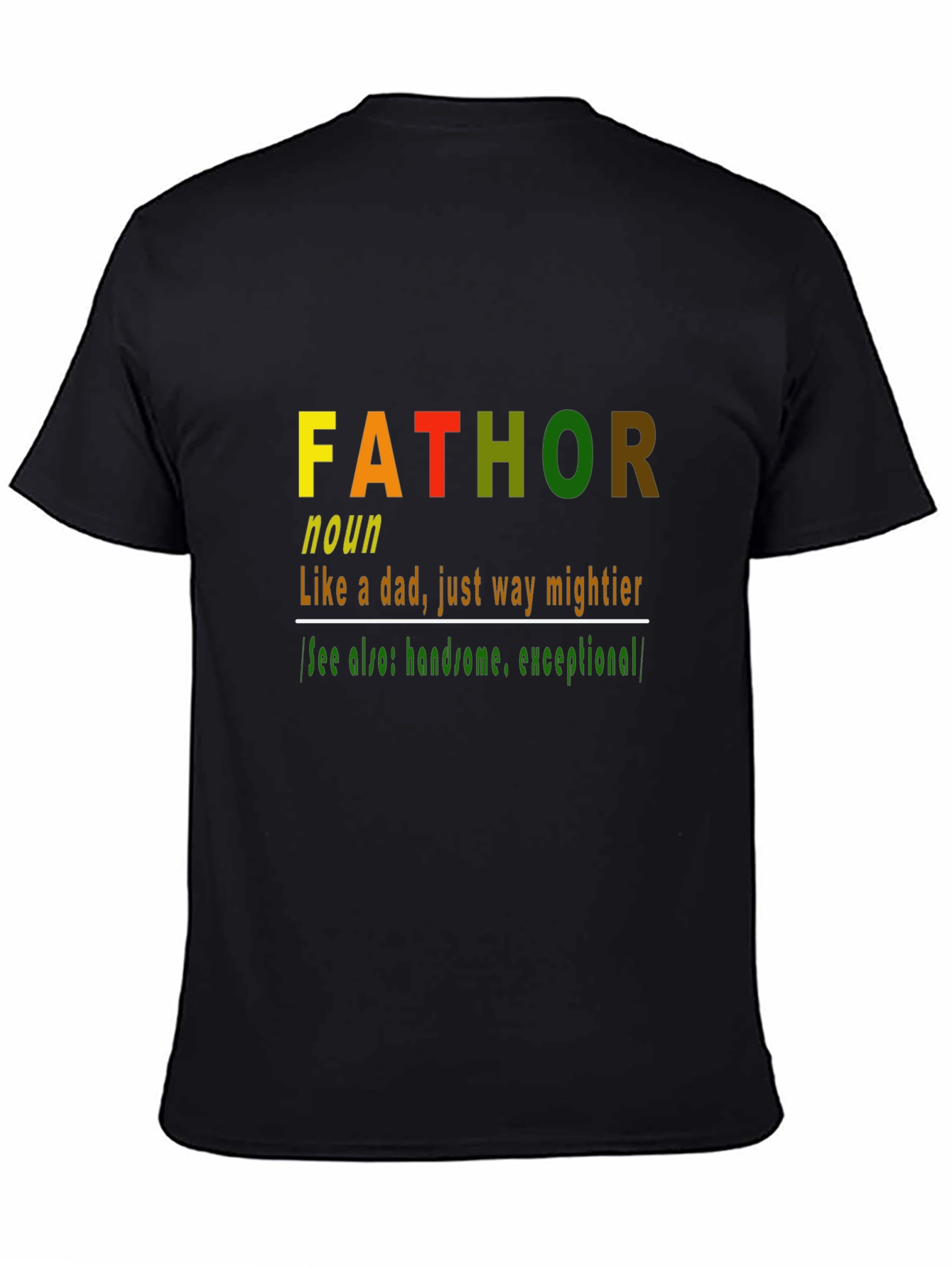Fathor Definition T-Shirt - Mighty Dad Humor