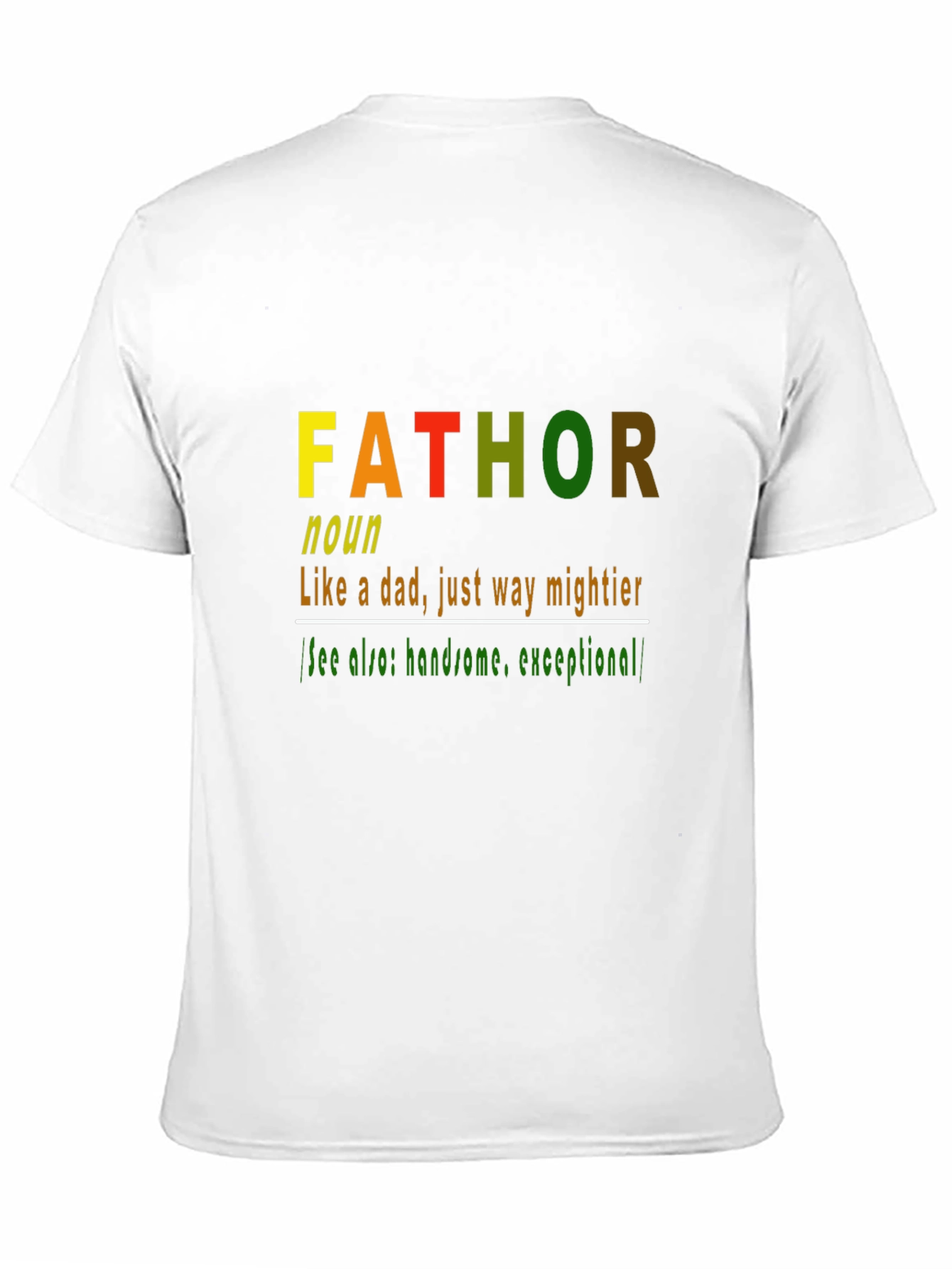 Fathor Definition T-Shirt - Mighty Dad Humor