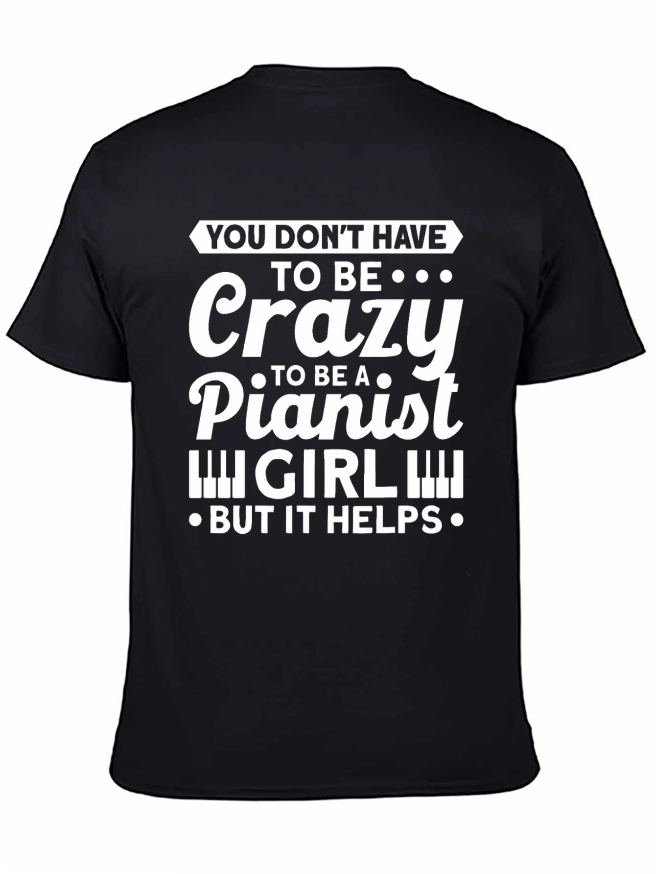 Crazy Pianist Girl Black T-Shirt