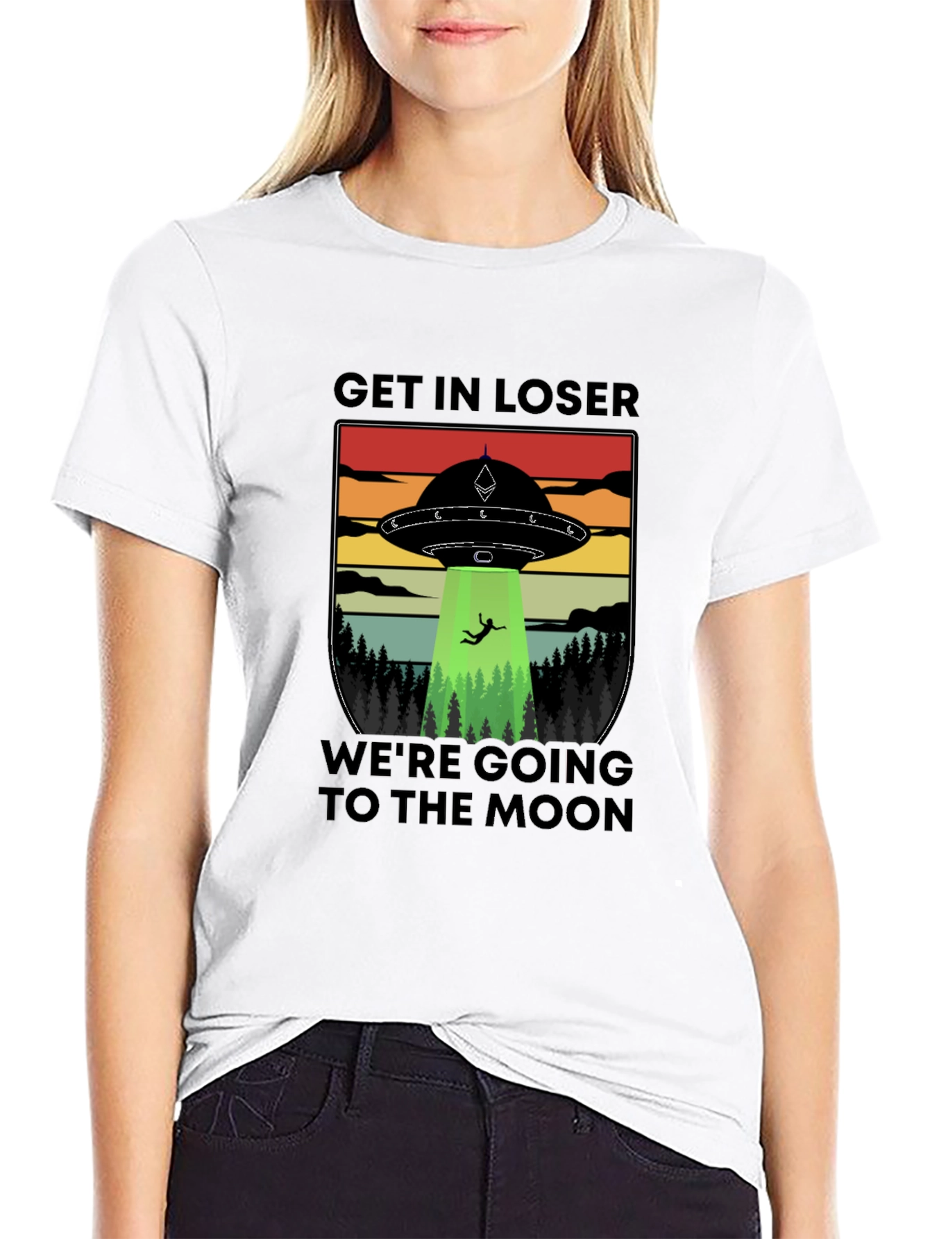 Get In Loser Were Going To The Moon T-Shirt