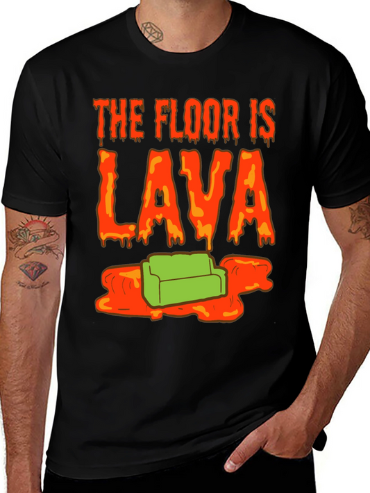 The Floor is Lava T-Shirt - Novelty Graphic Tee