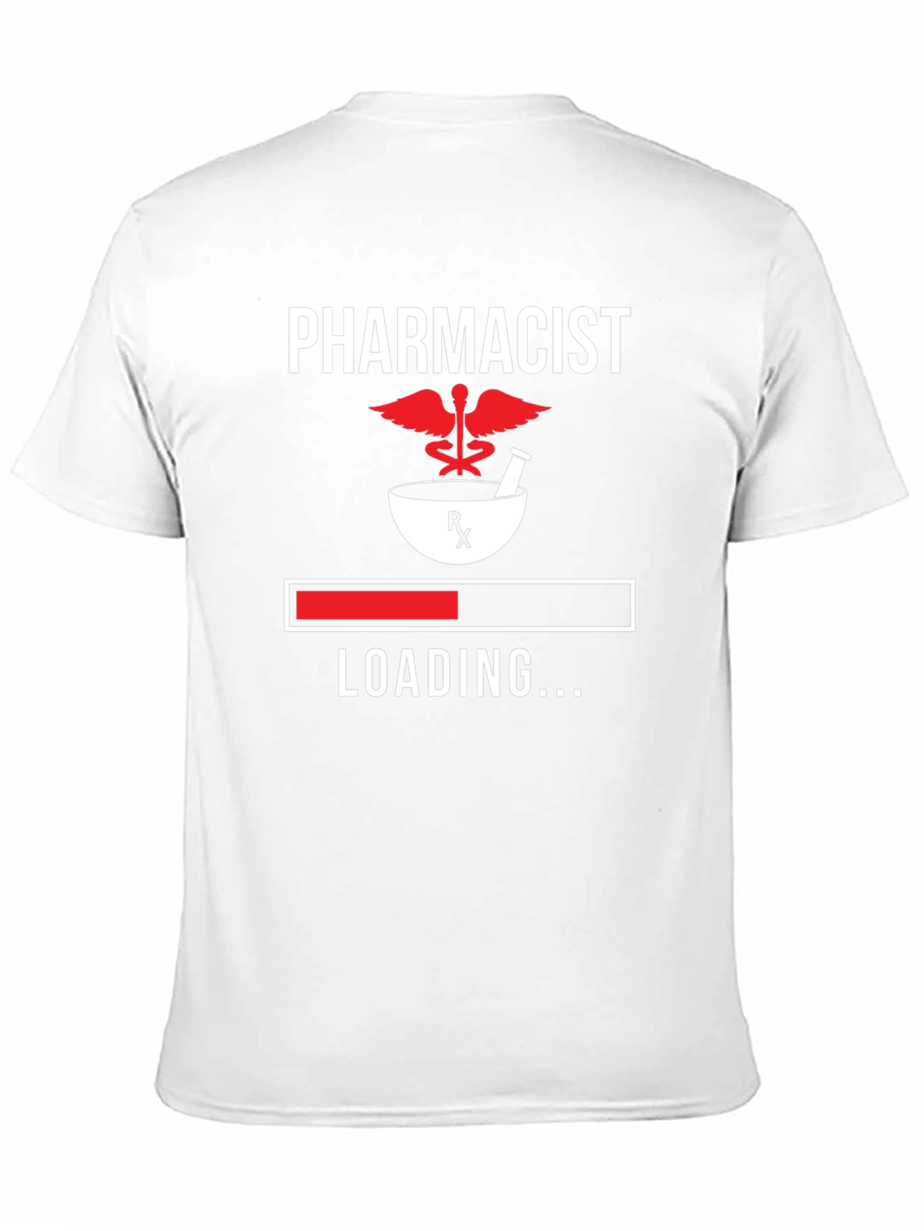 Pharmacist Loading T-Shirt - Funny Medical Tee