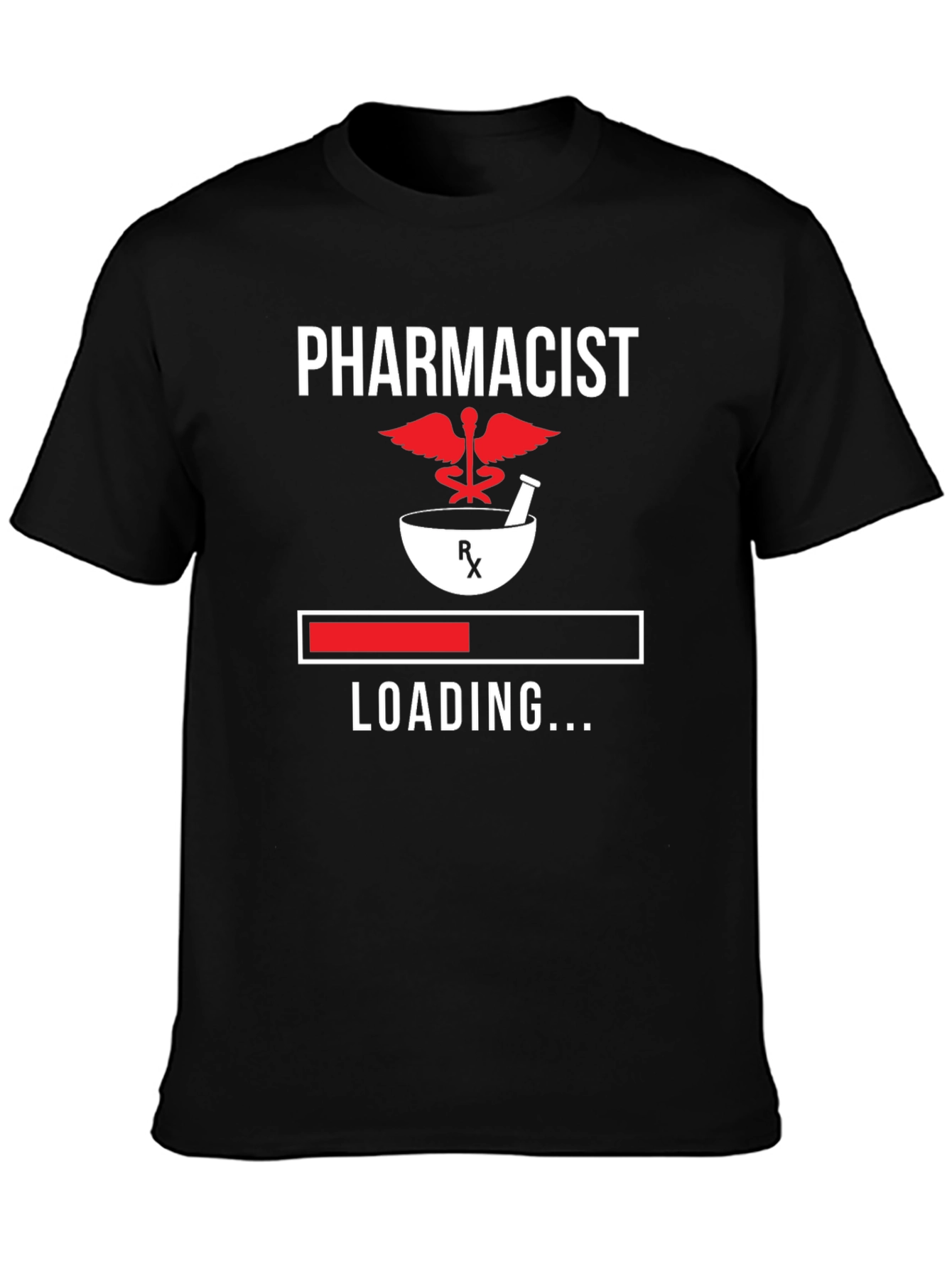 Pharmacist Loading T-Shirt - Funny Medical Tee