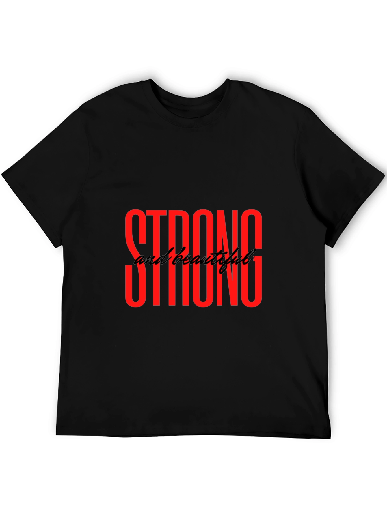 Strong and Beautiful Graphic Tee