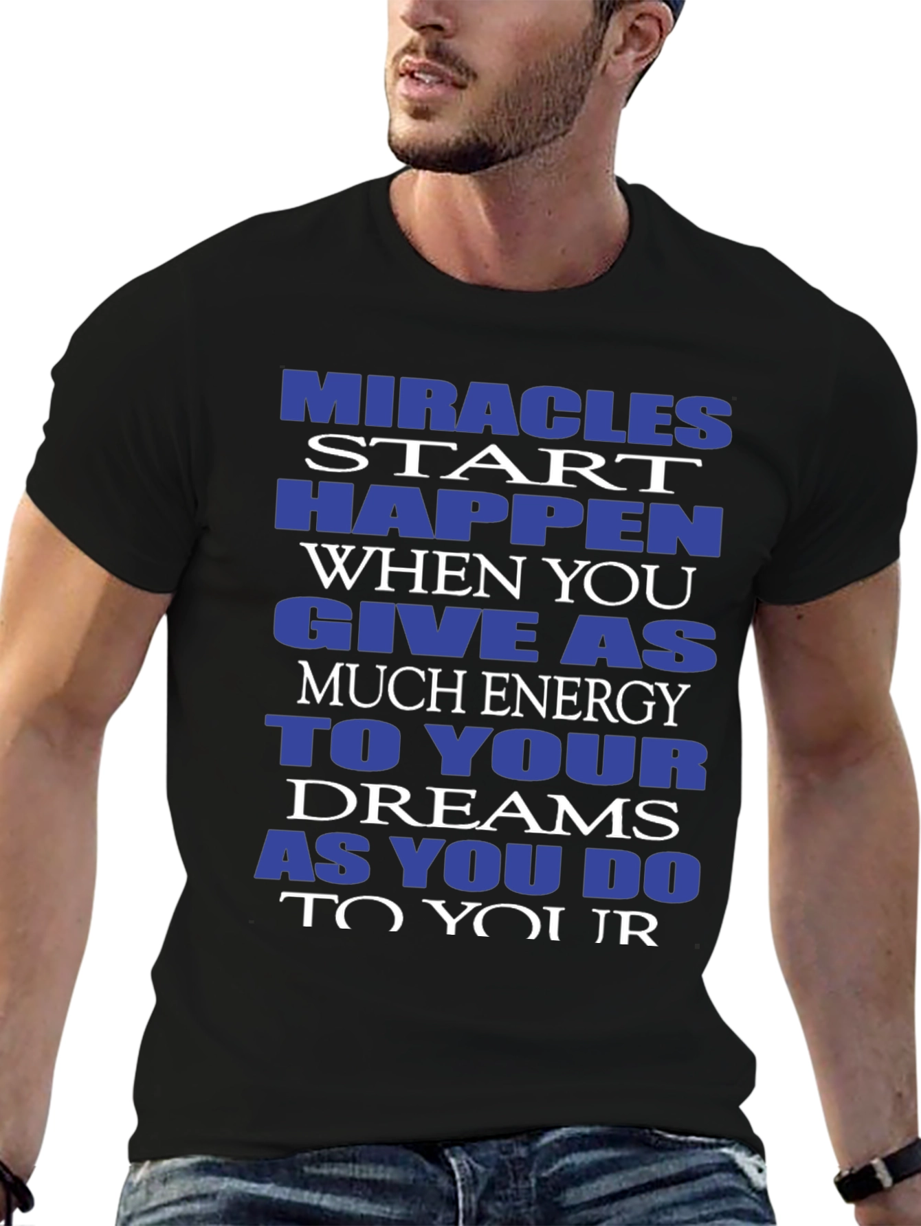 Miracles Happen Graphic Tee - Motivational T-Shirt