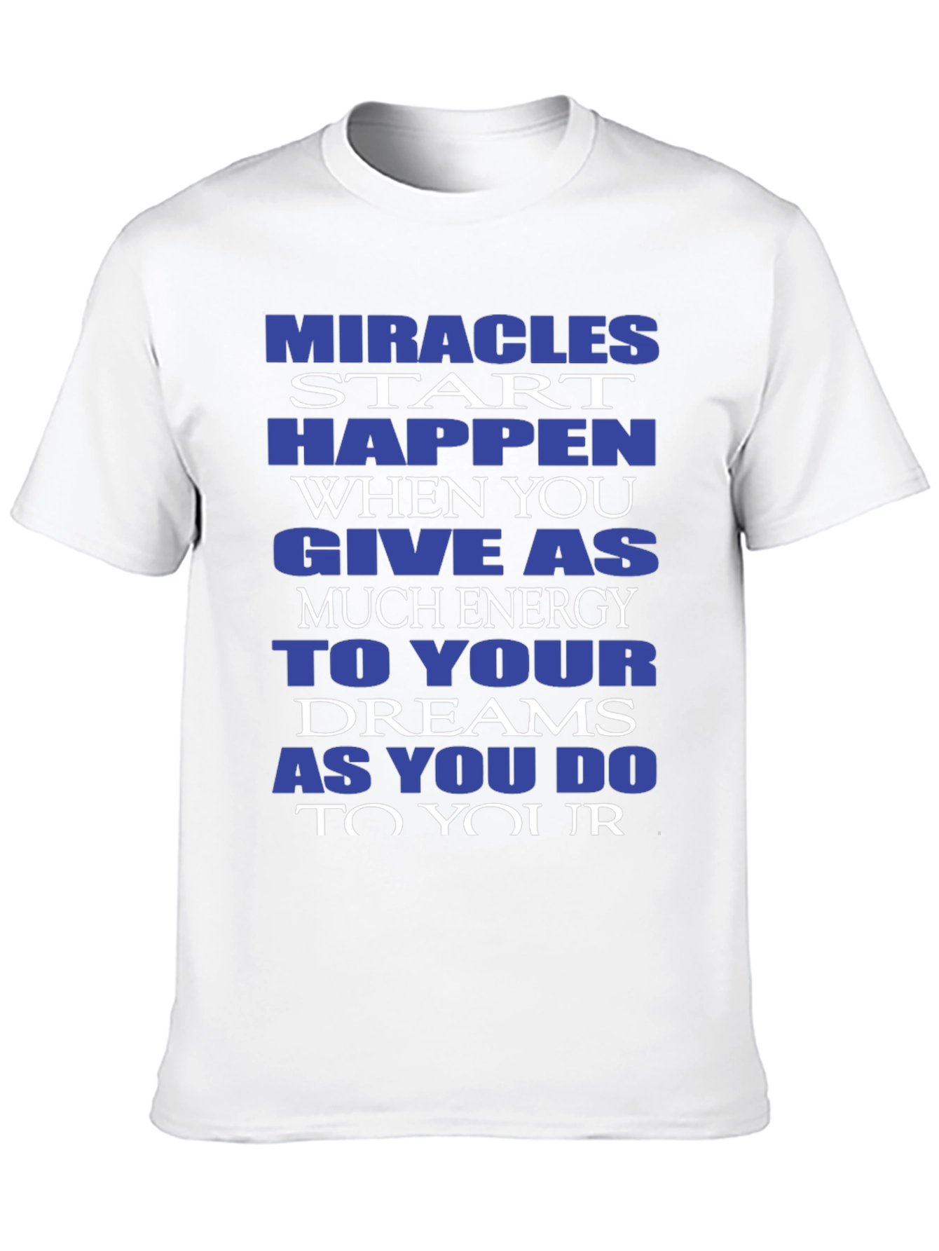 Miracles Happen Graphic Tee - Motivational T-Shirt