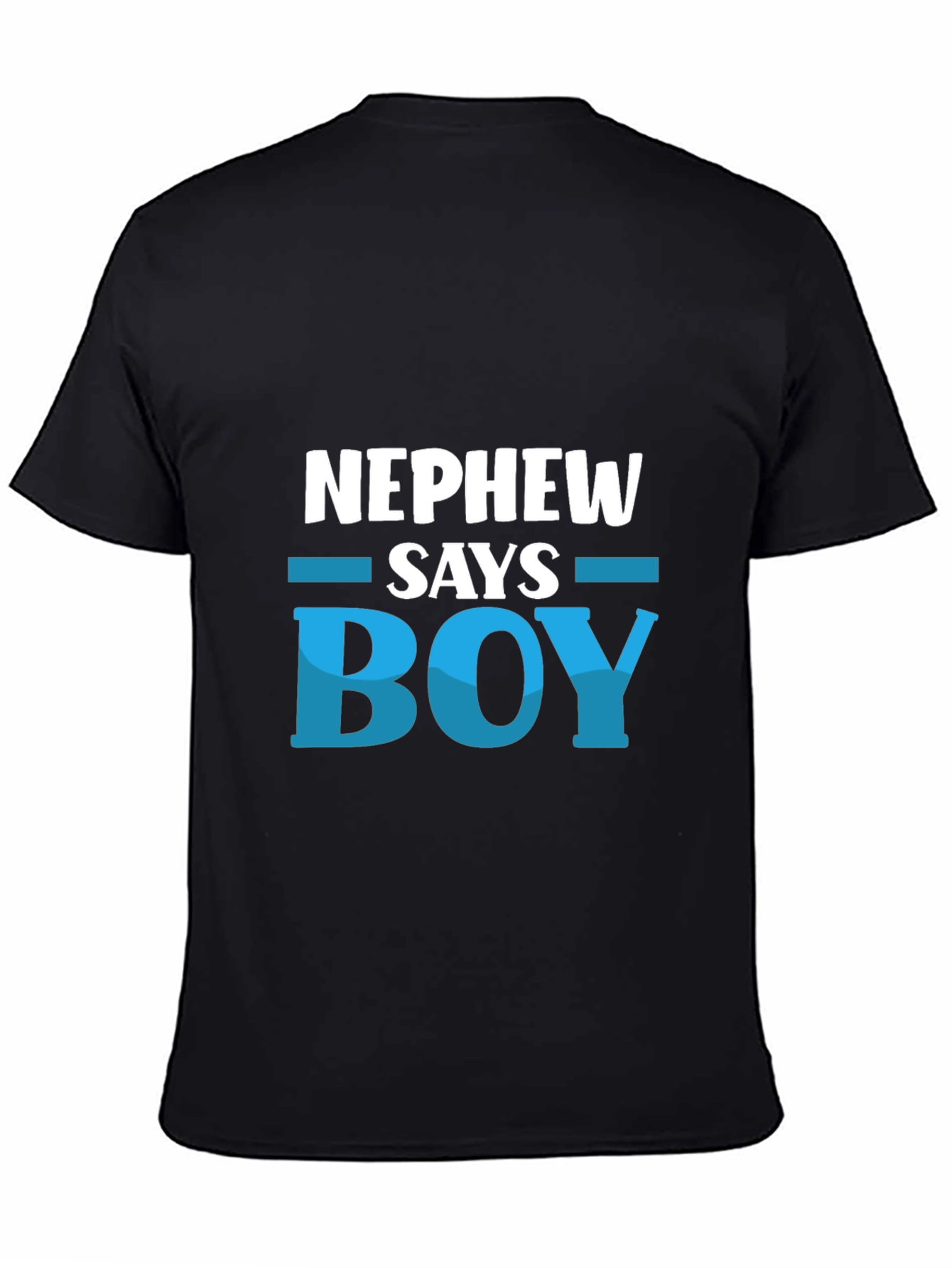 Nephew Says Boy T-Shirt - Baby Shower Gift